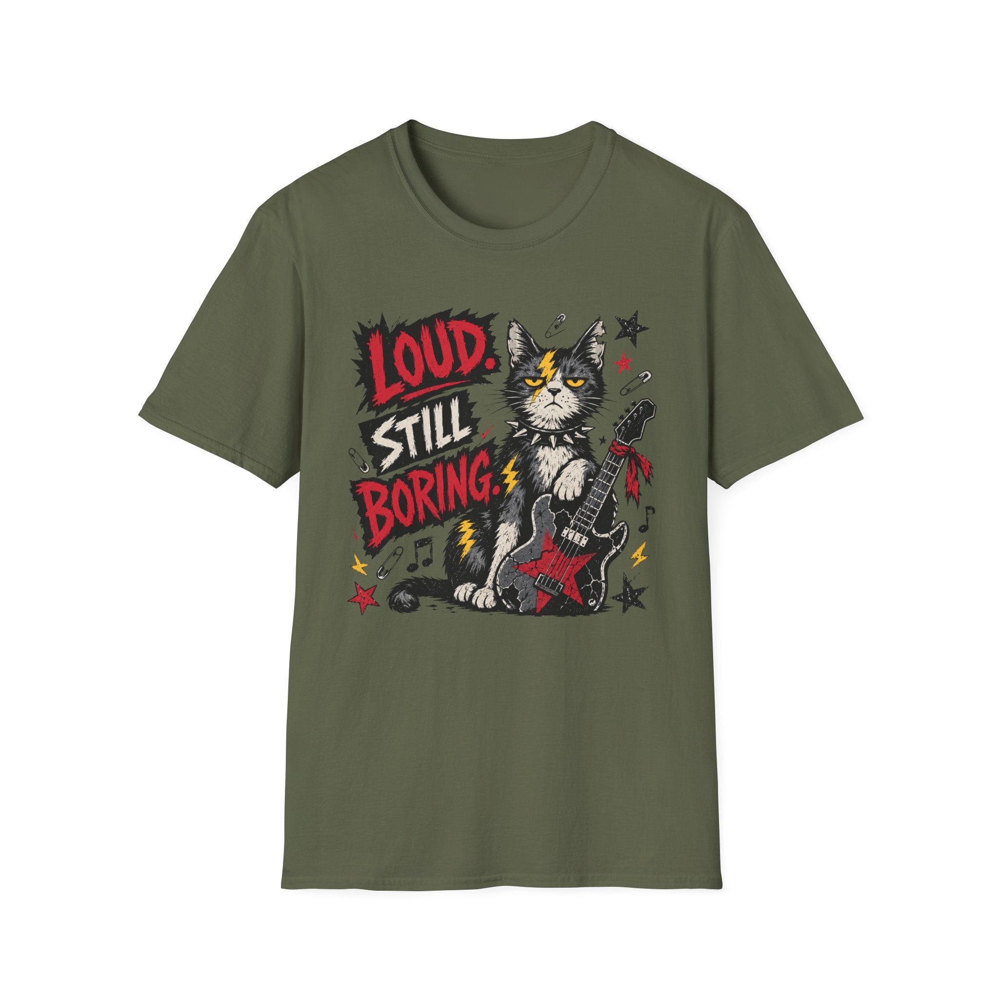 Loud. Still Boring. T-Shirt