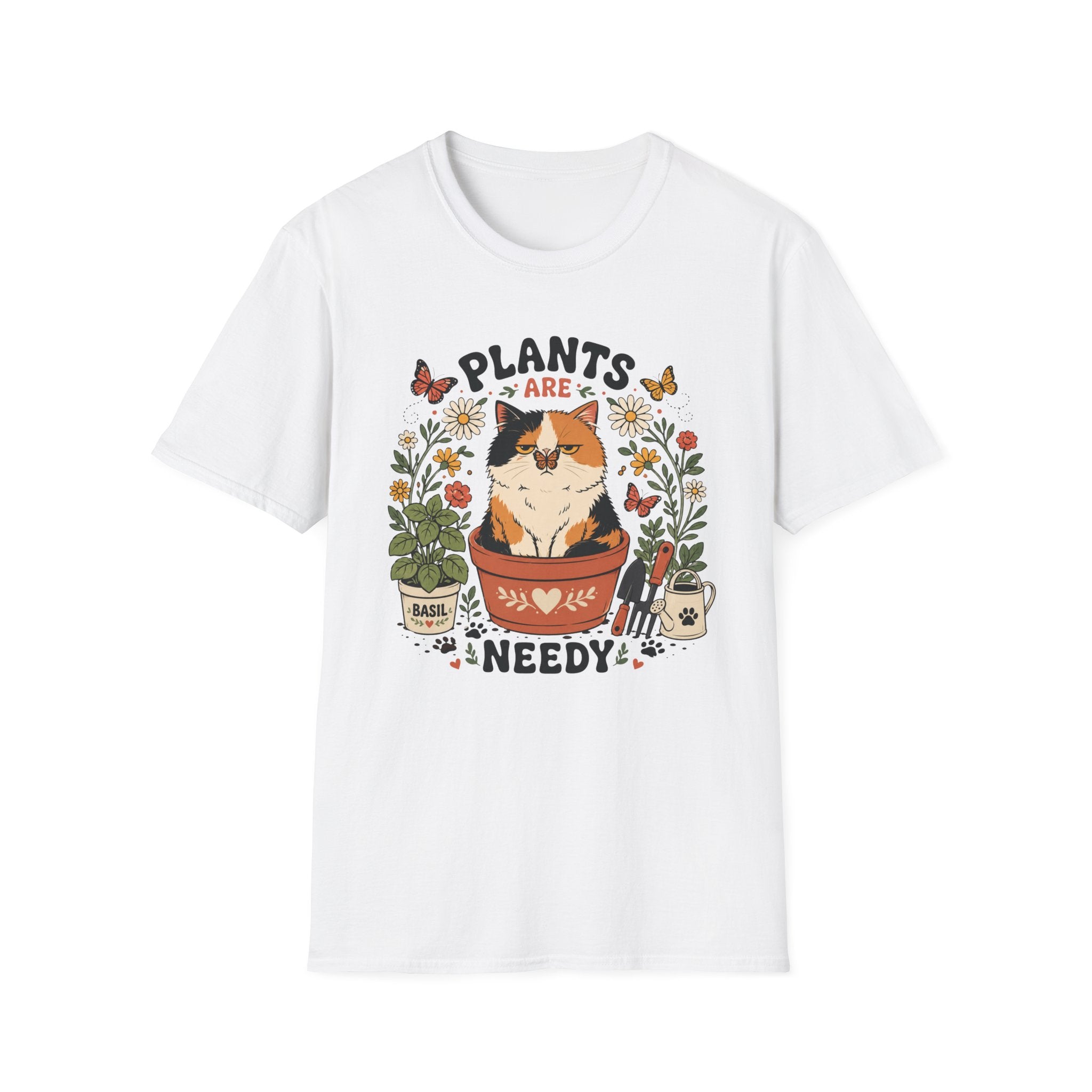 Plants are Needy T-Shirt