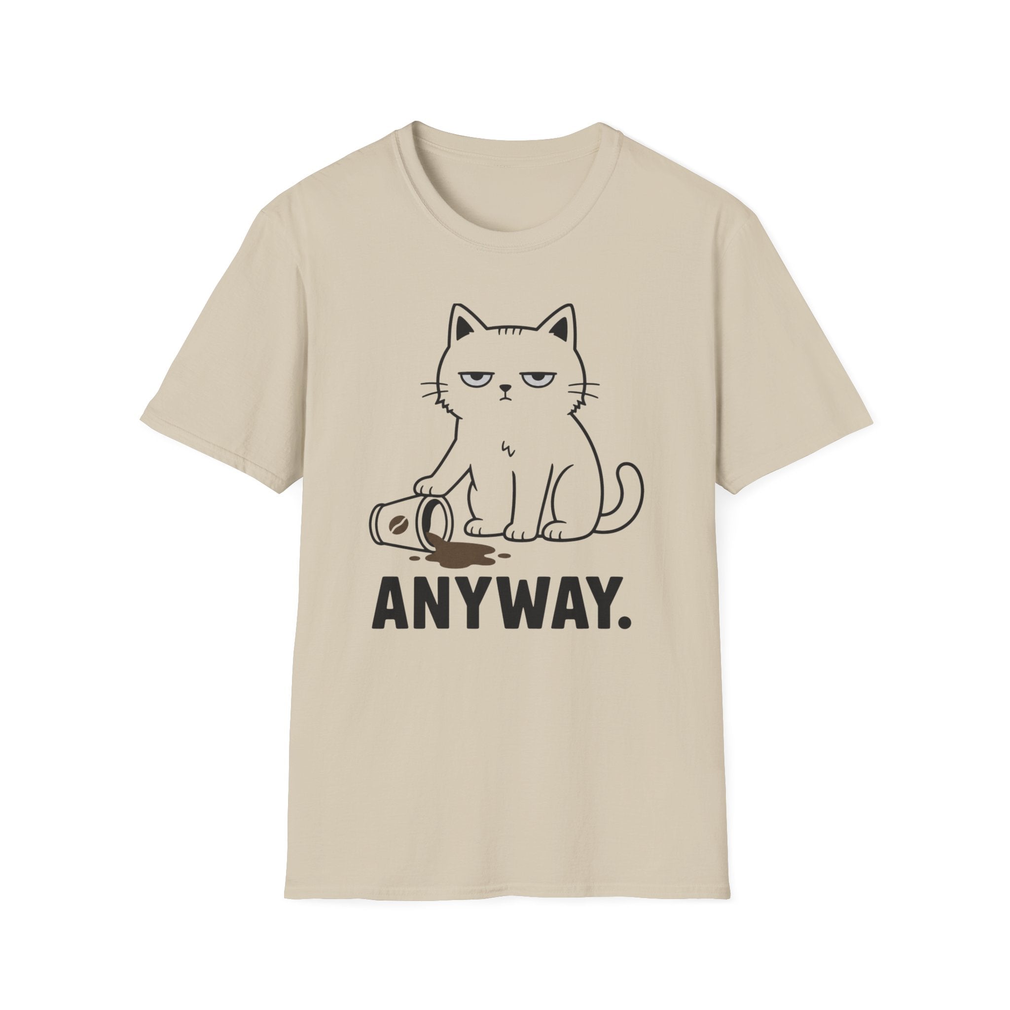 Anyway. T-Shirt