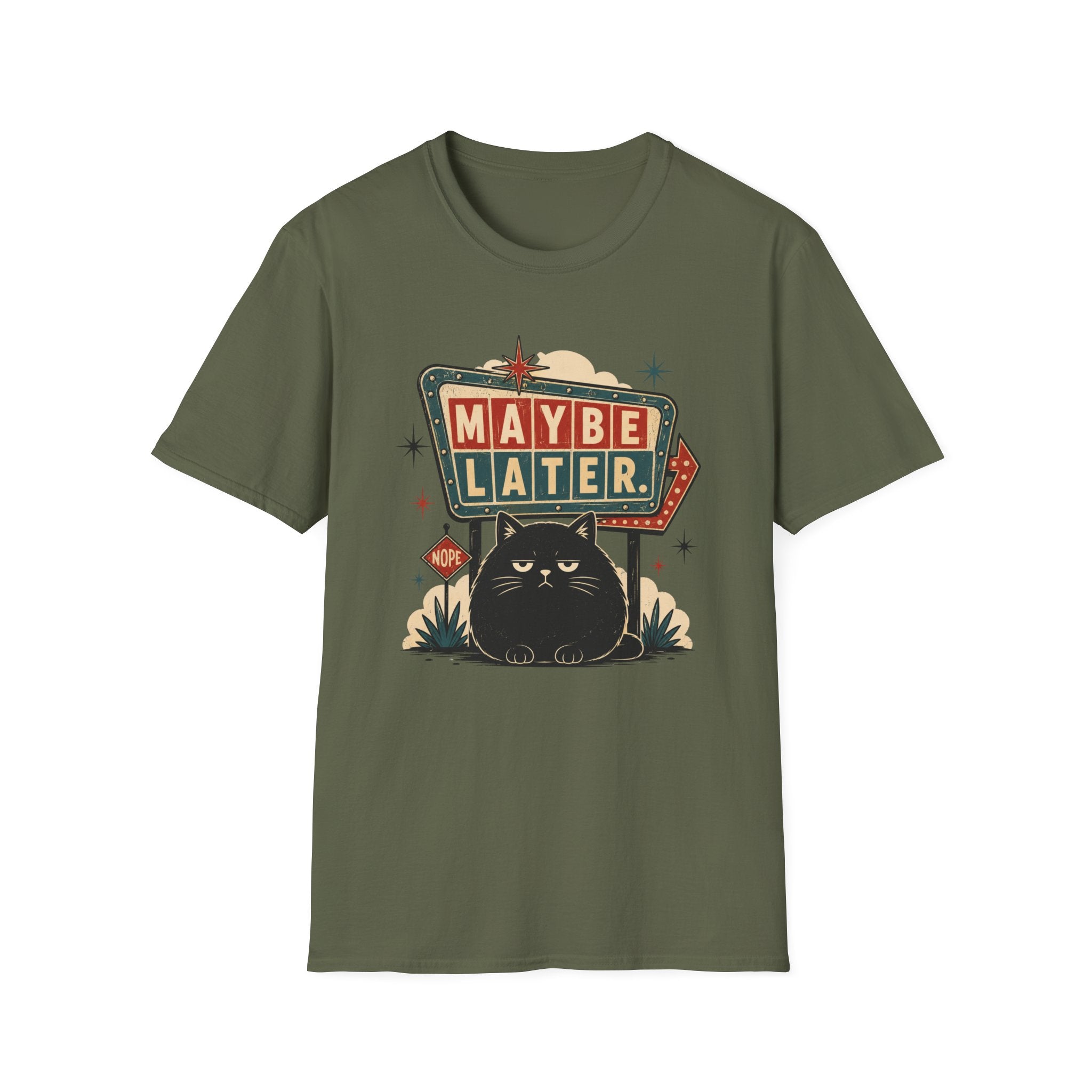 Maybe Later. T-Shirt