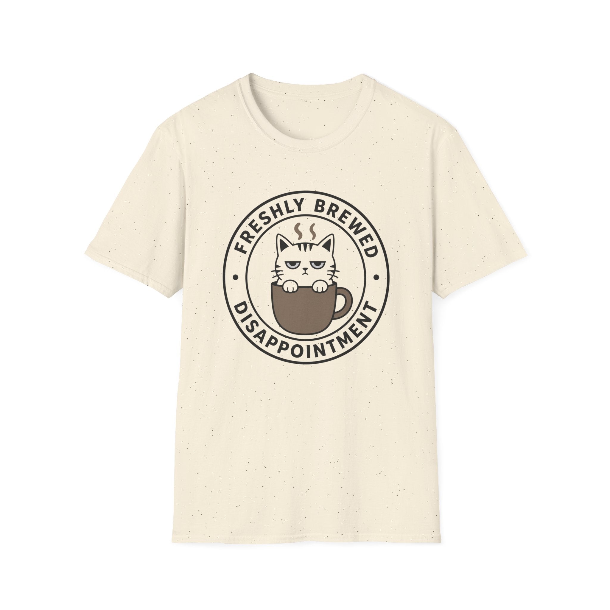 Freshly Brewed Disappointment T-Shirt