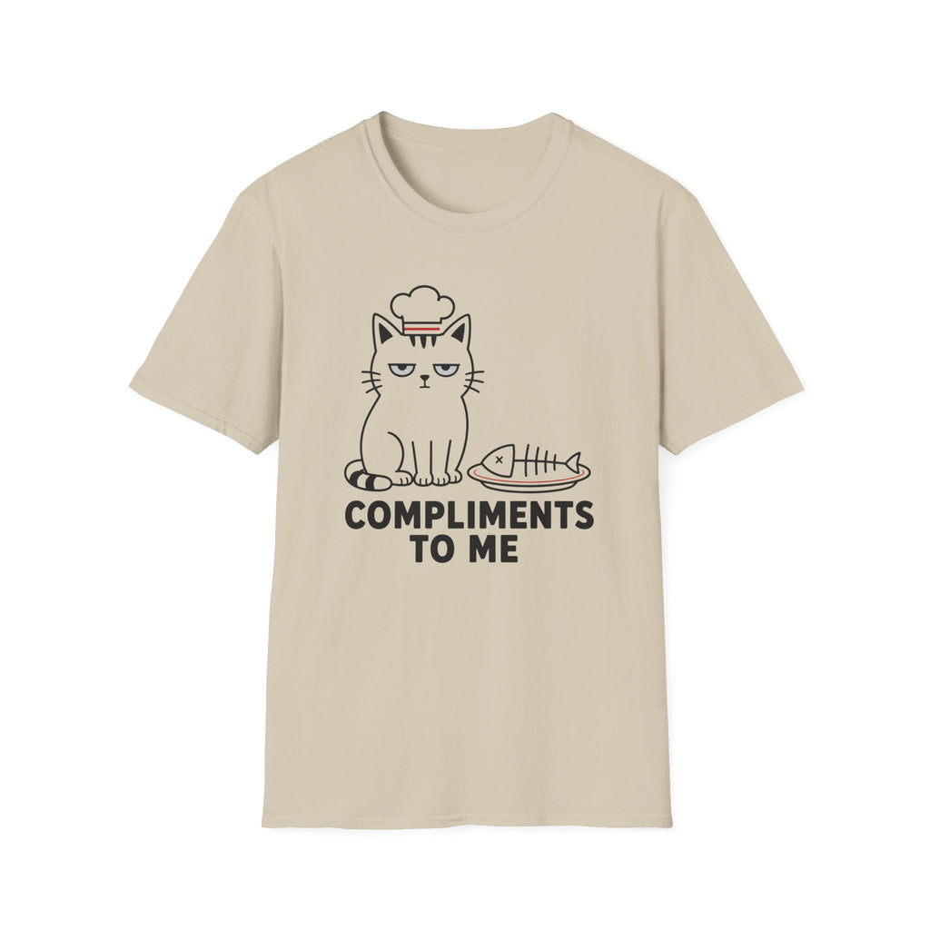 Compliments to Me T-Shirt