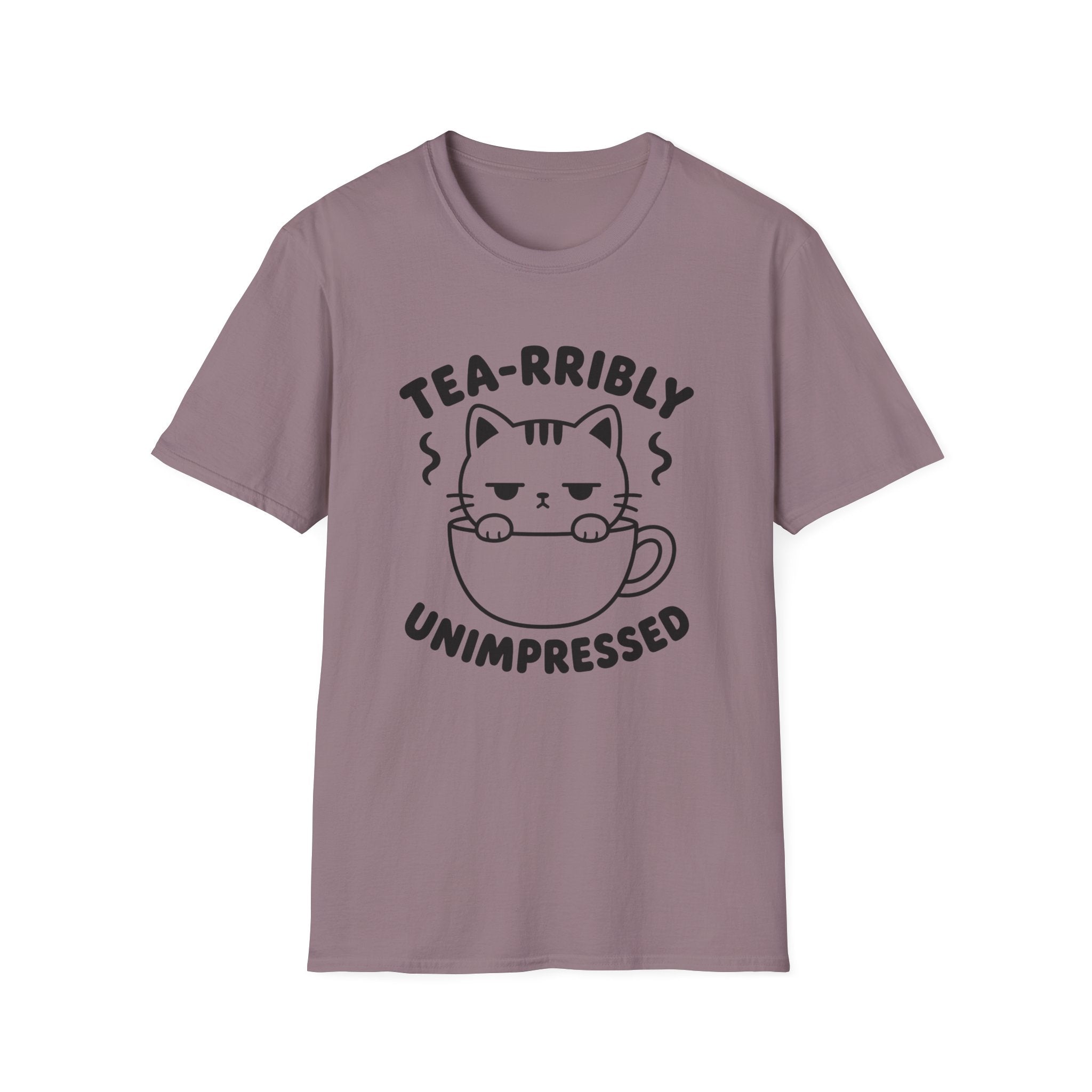 Tea-rribly Unimpressed T-Shirt