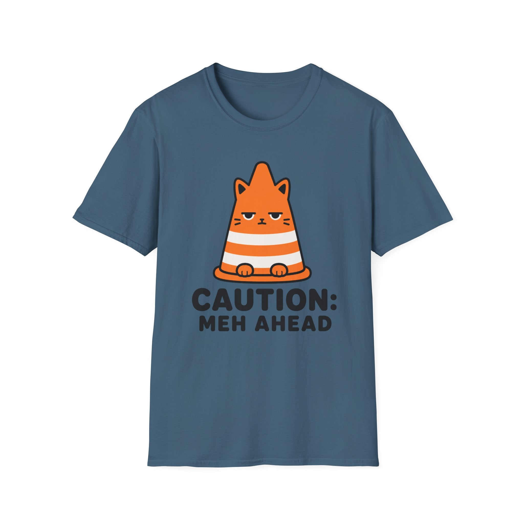 Caution: Meh Ahead T-Shirt