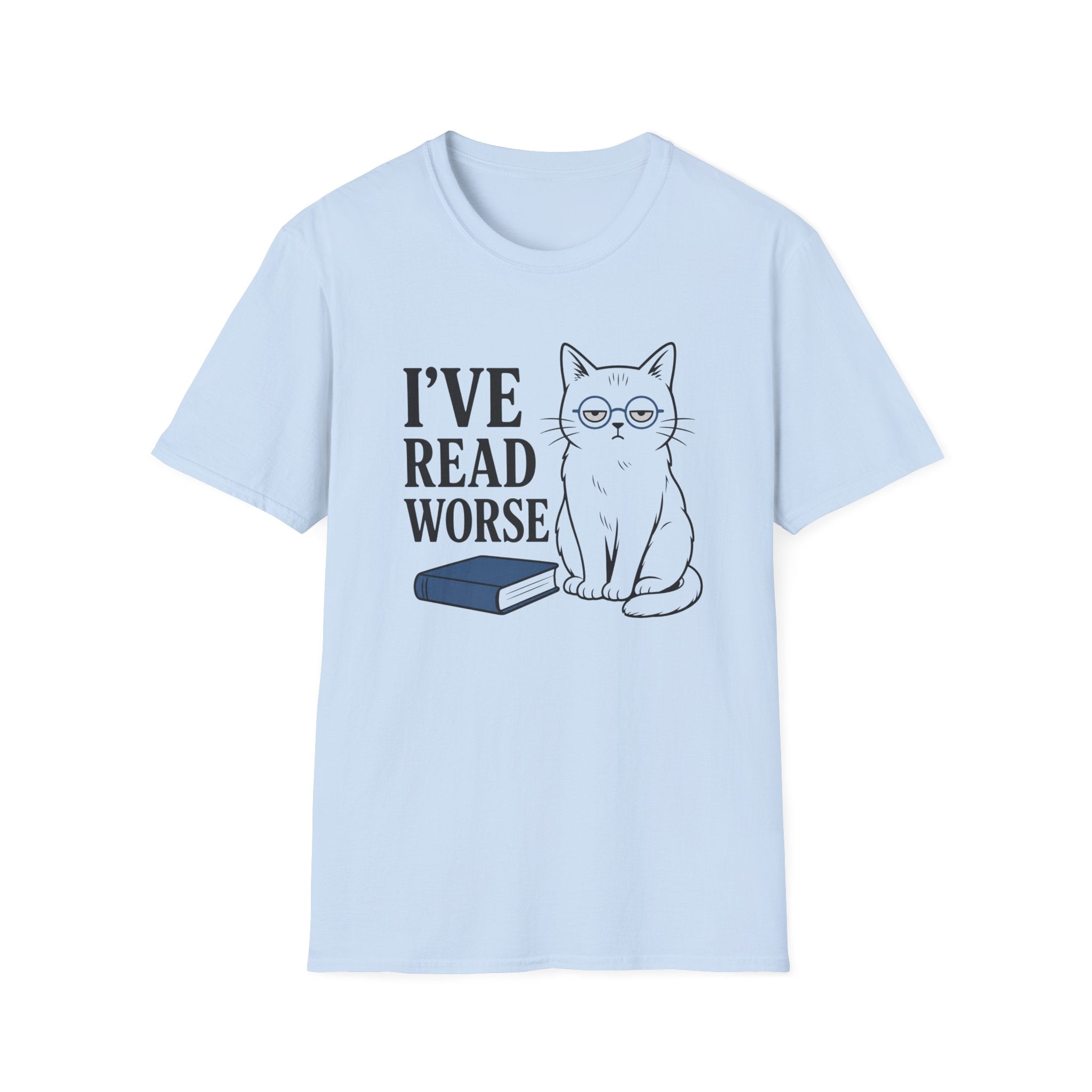 I've Read Worse T-Shirt