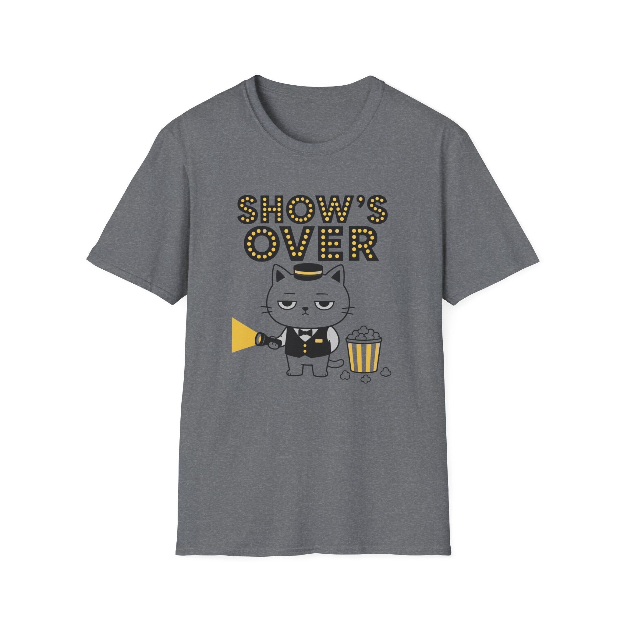 Show's Over T-Shirt