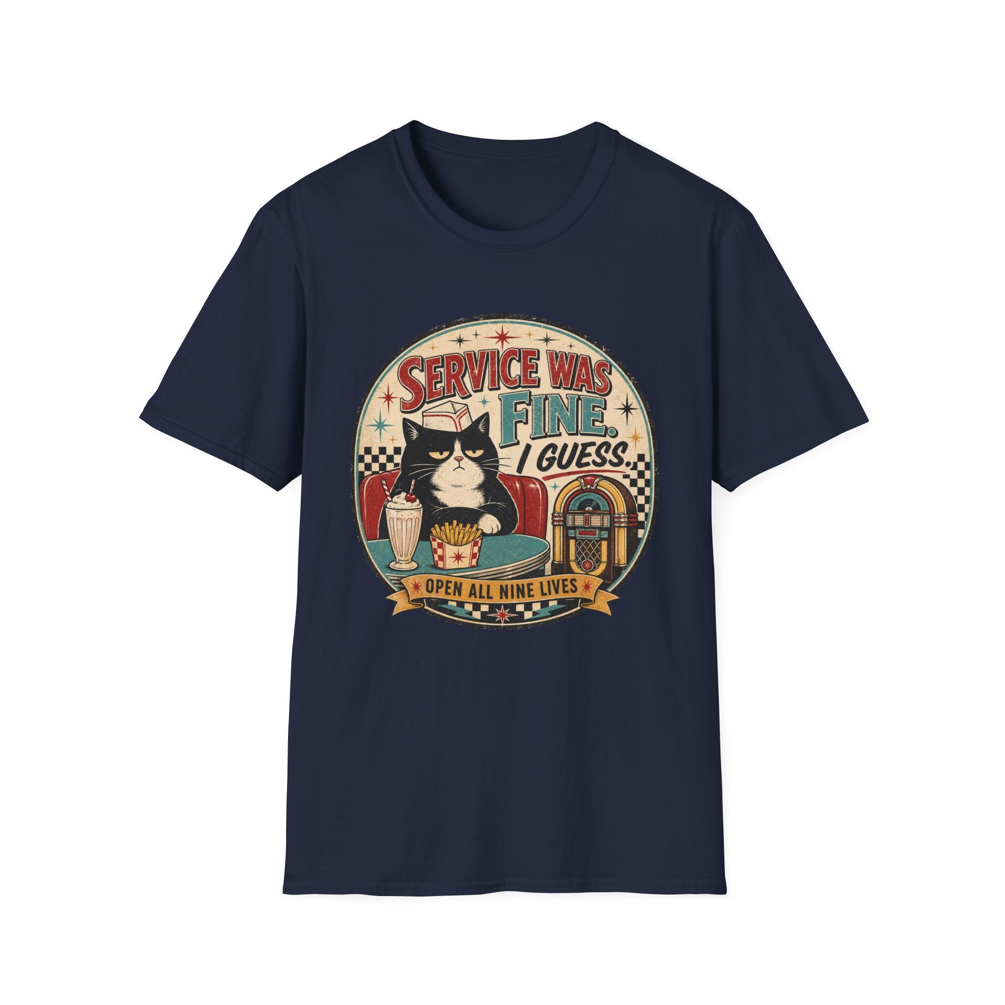 Service was Fine I Guess T-Shirt