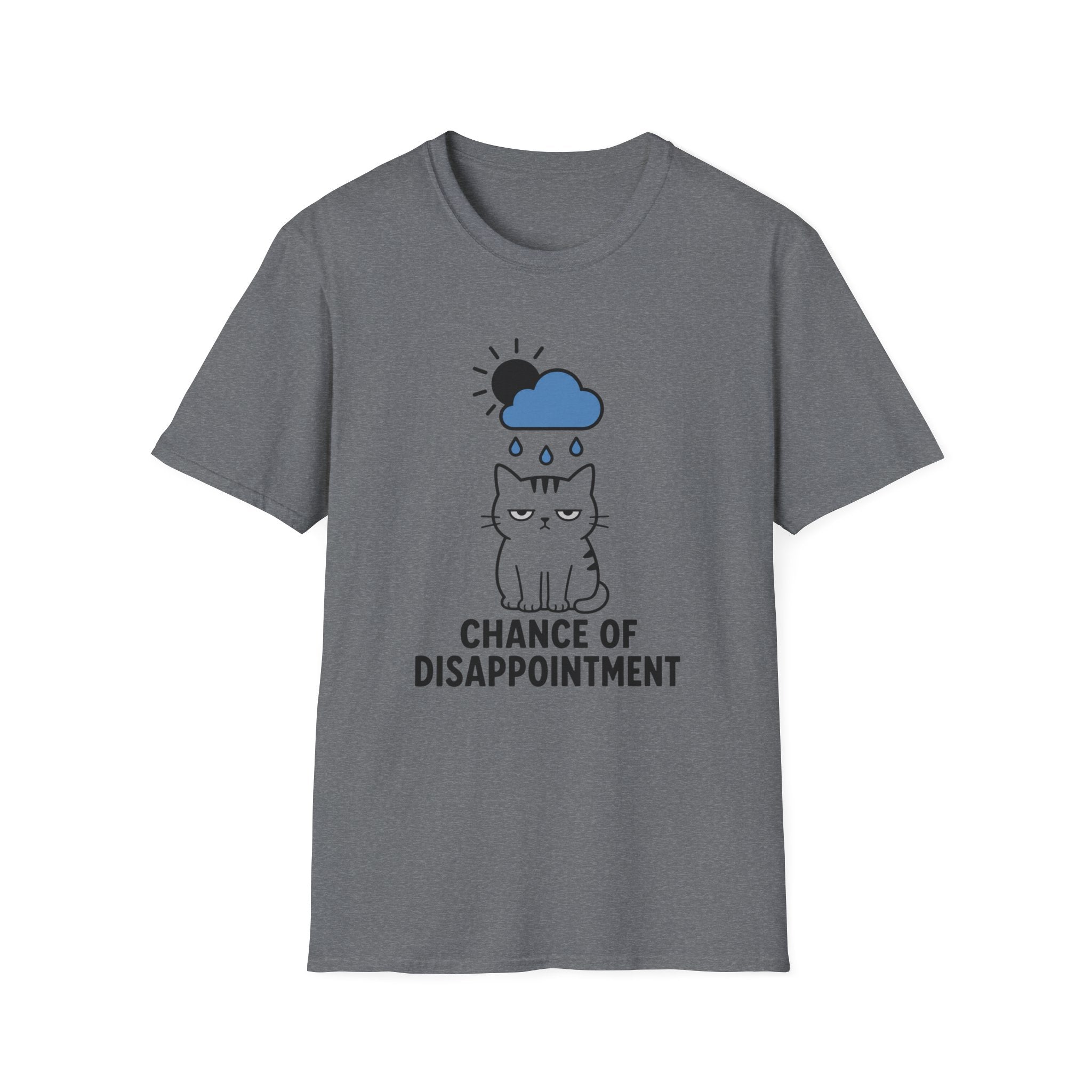 Chance of Disappointment T-Shirt