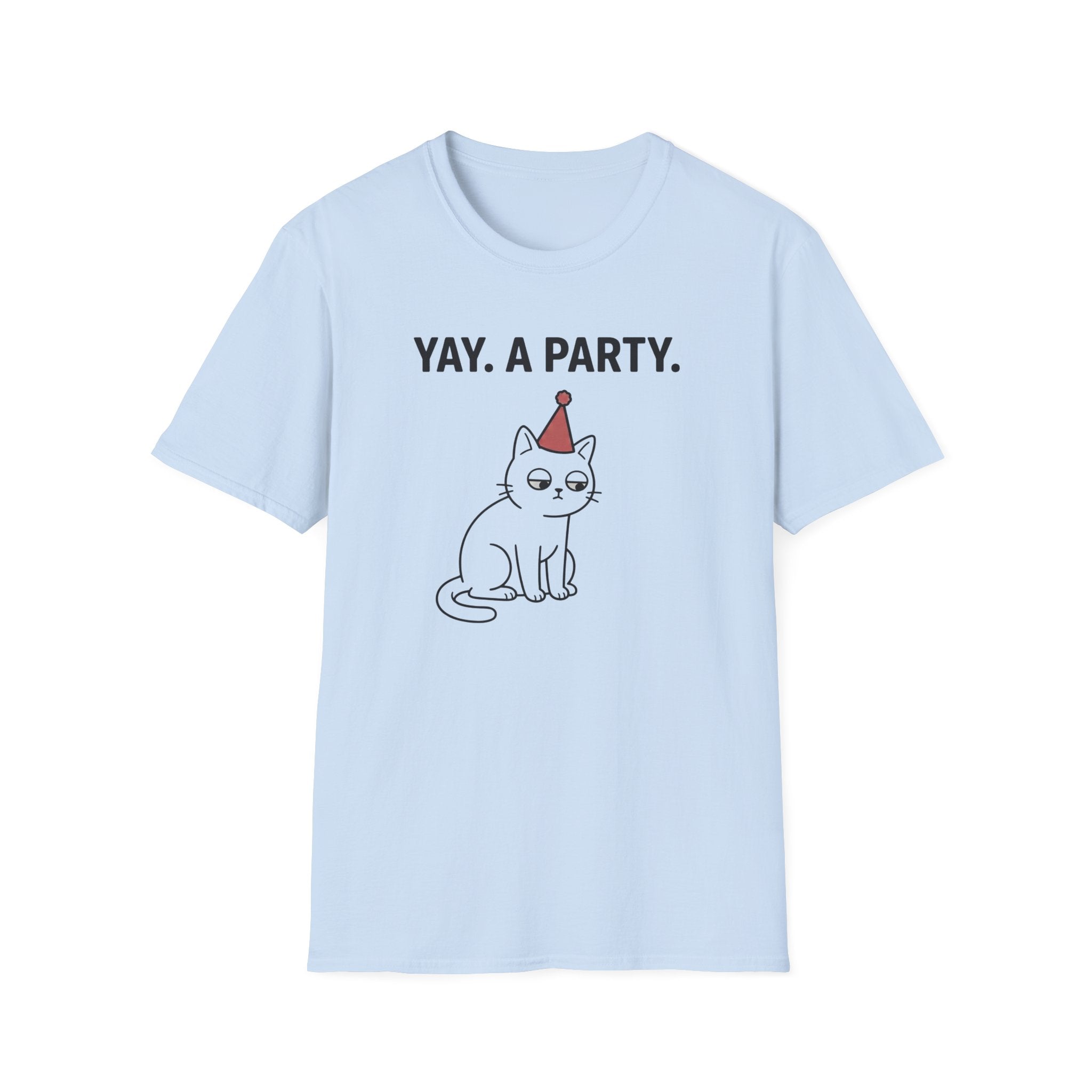 Yay. A Party. T-Shirt