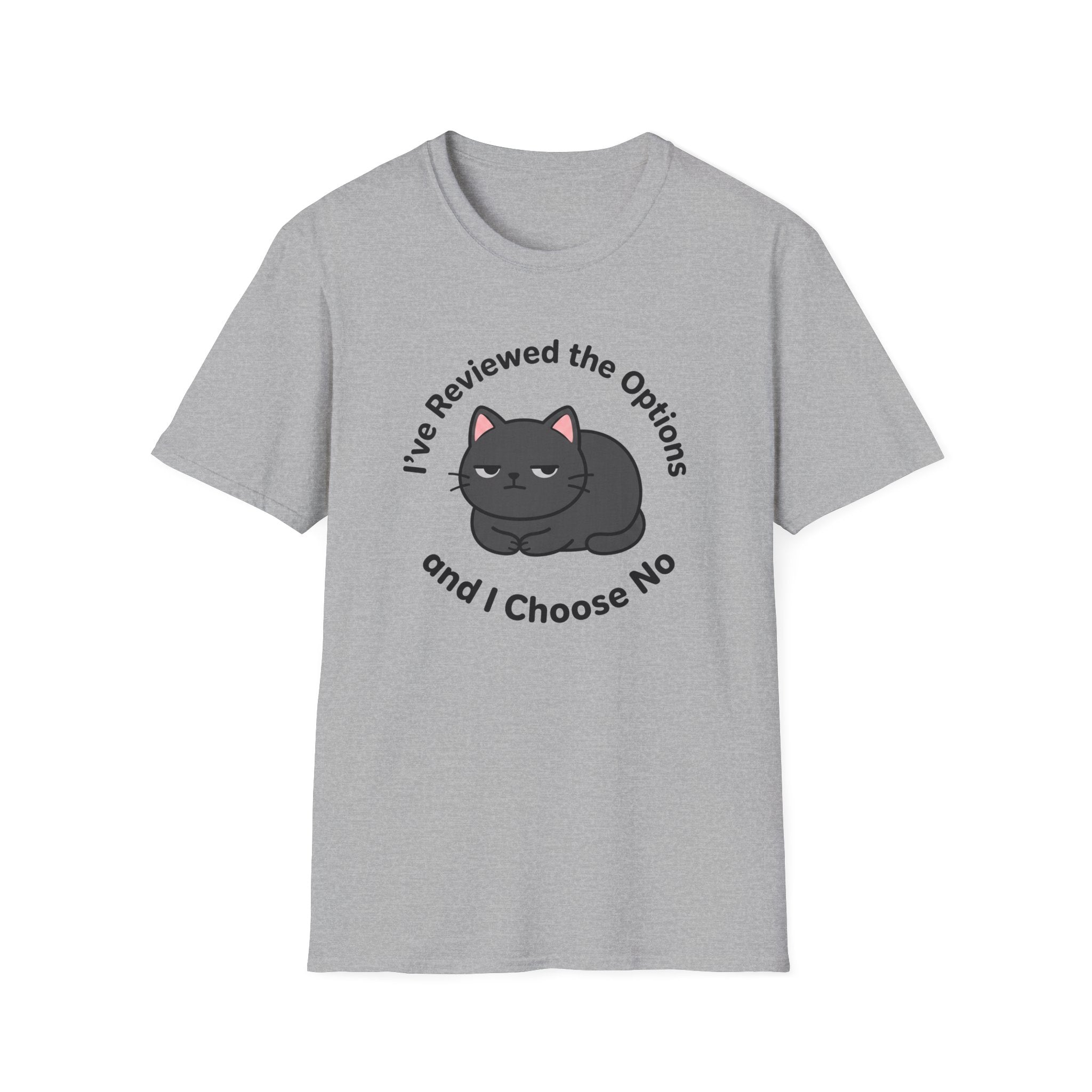 I've Reviewed the Options T-Shirt