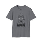Gnome Thanks T-Shirt