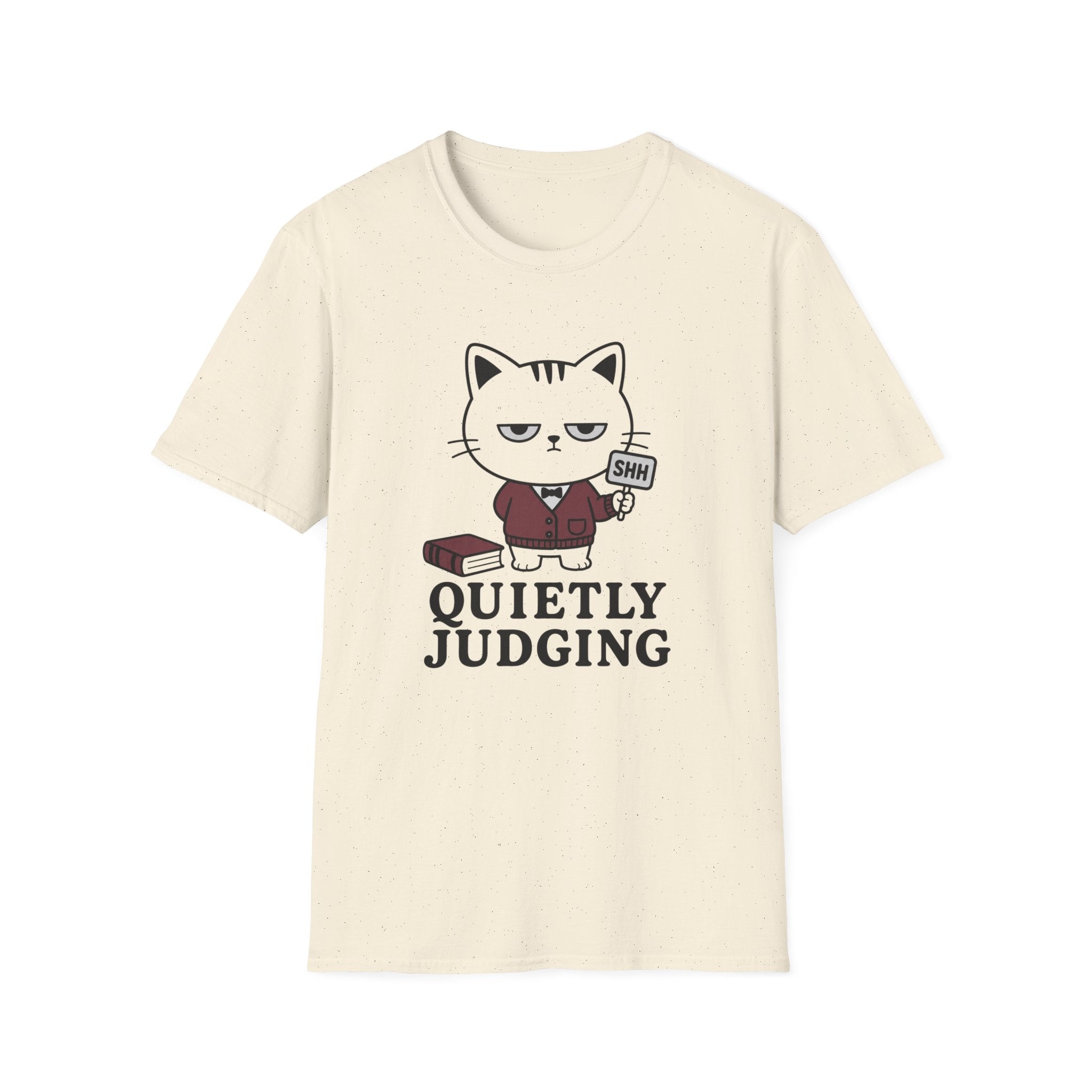 SHH Quietly Judging T-Shirt