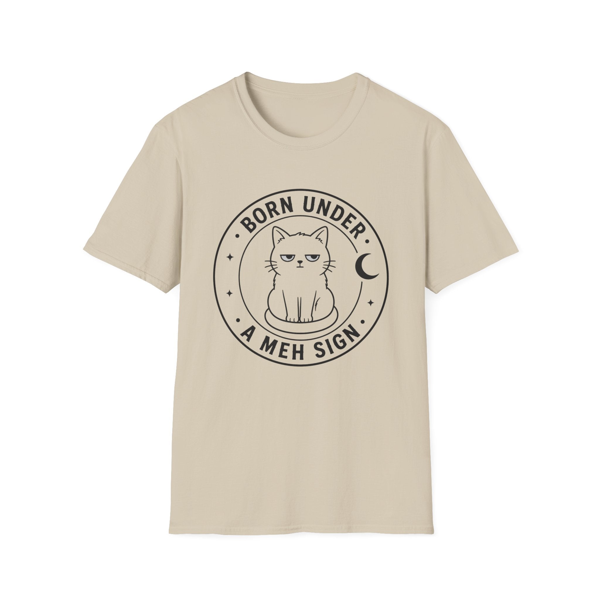 Born Under a Meh Sign T-Shirt