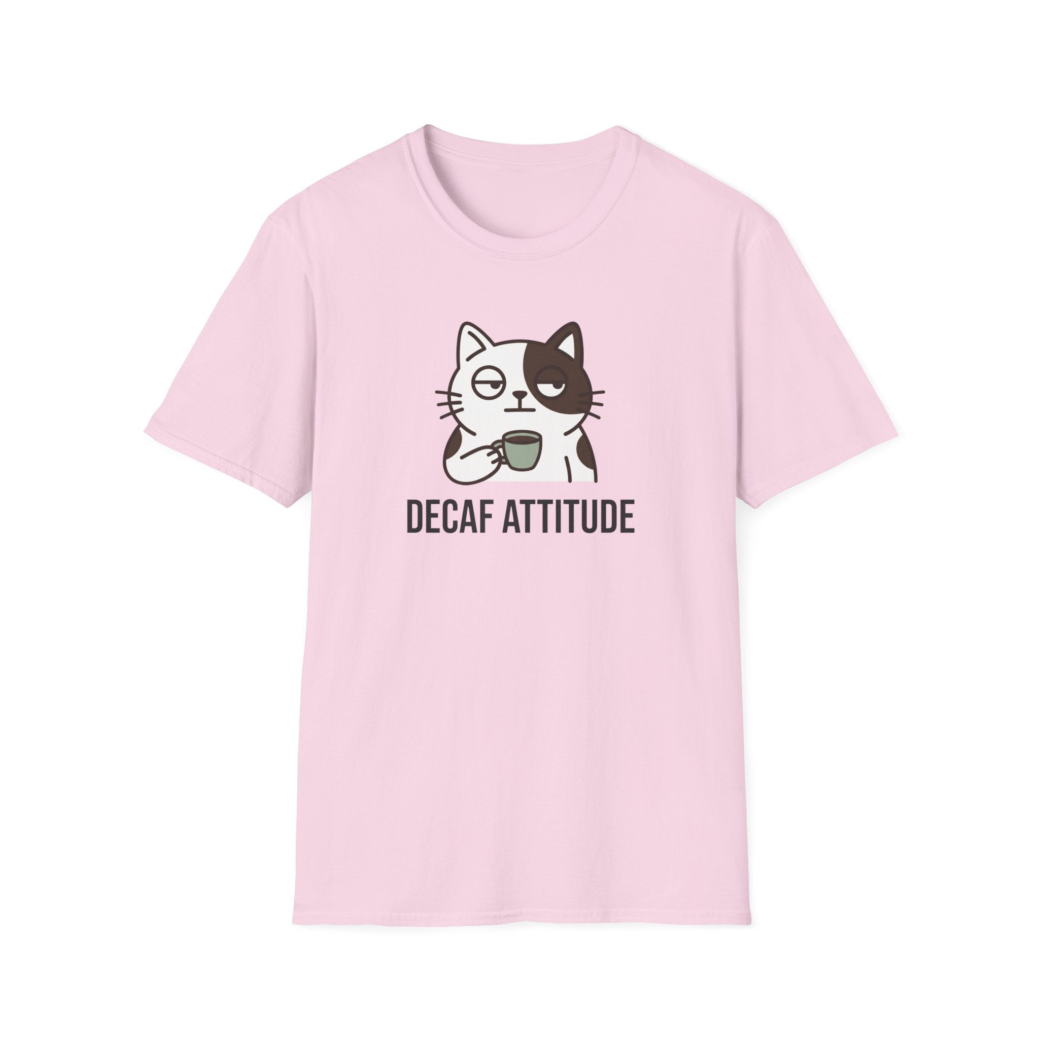 Decaf Attitude T-Shirt