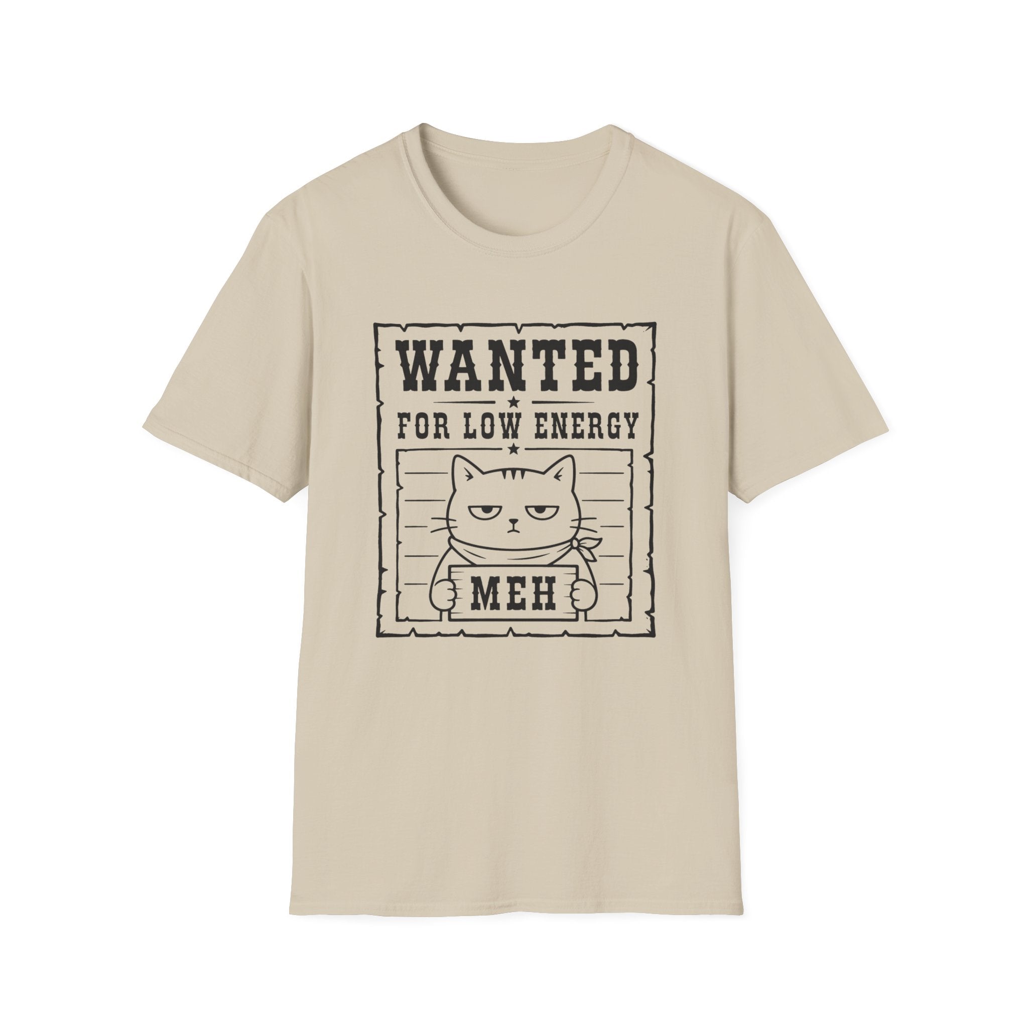 Wanted for Low Energy T-Shirt
