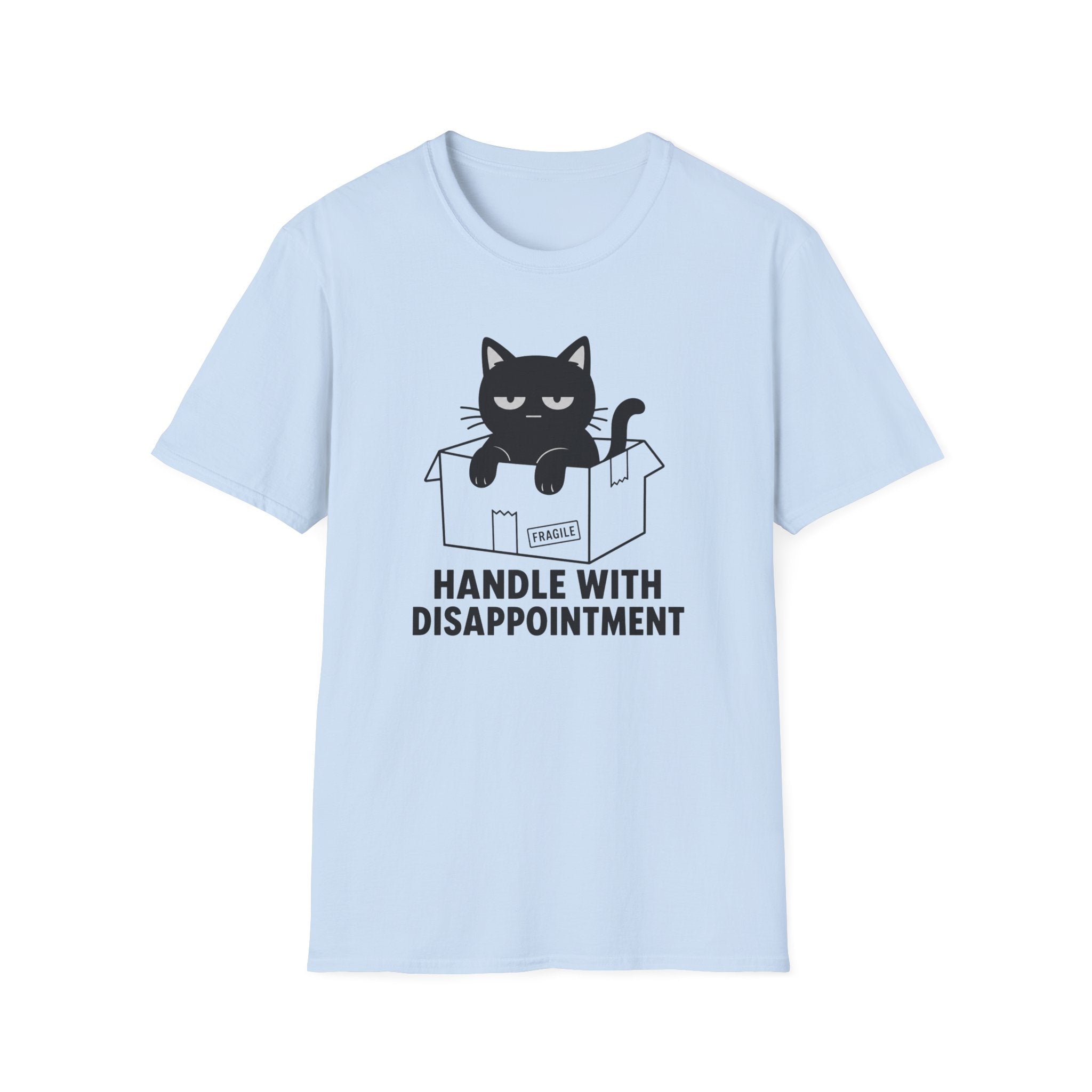 Handle with Disappointment T-Shirt