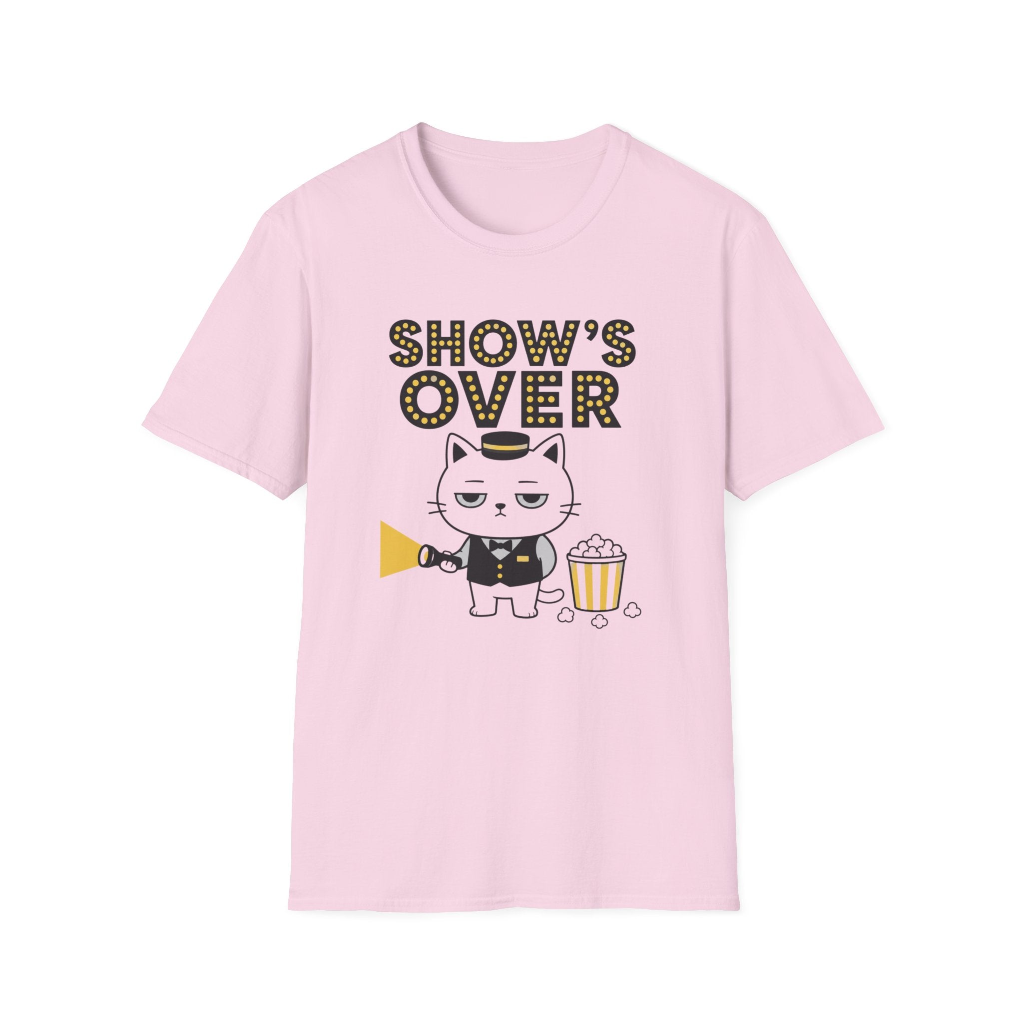 Show's Over T-Shirt