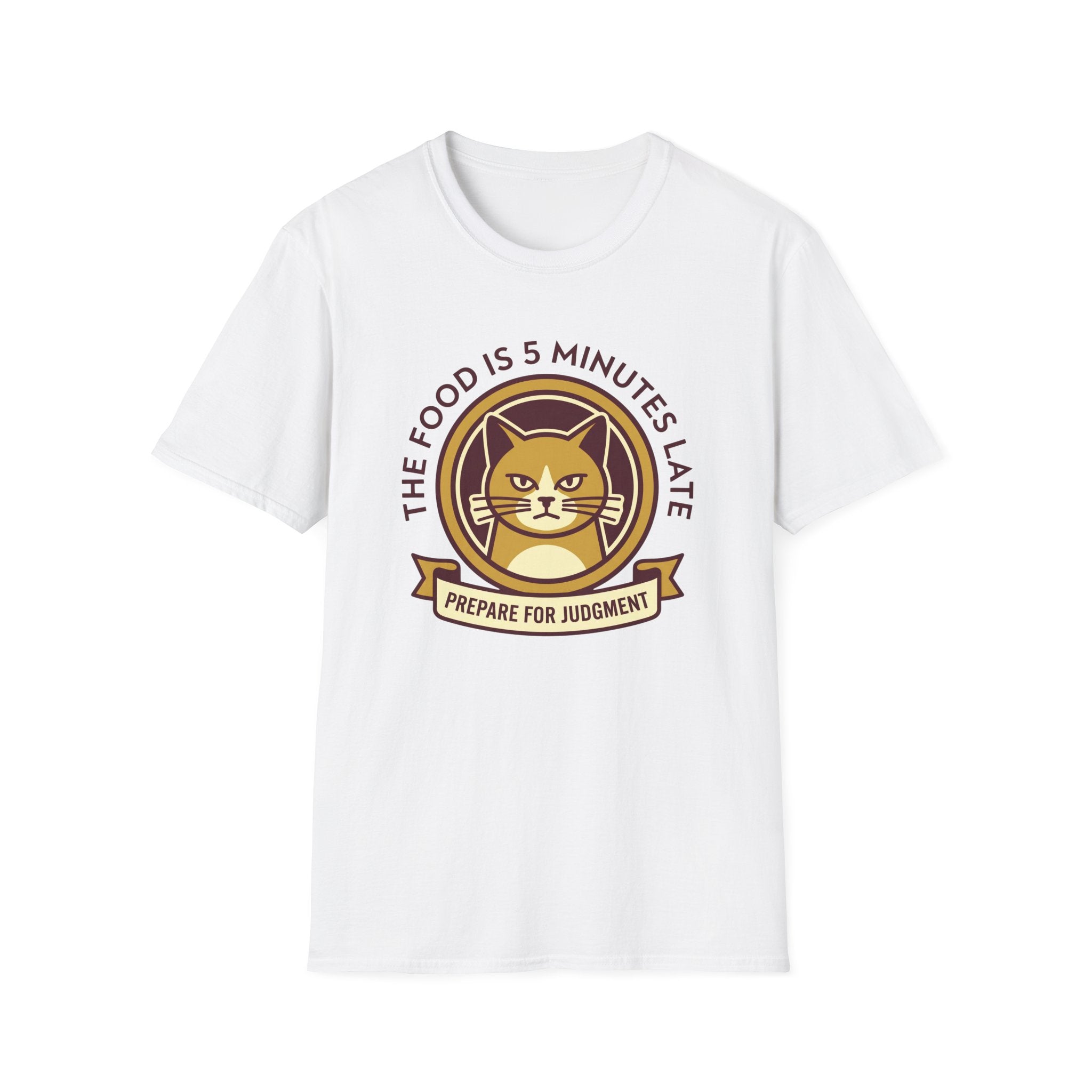 The Food is 5 Minutes Late T-Shirt