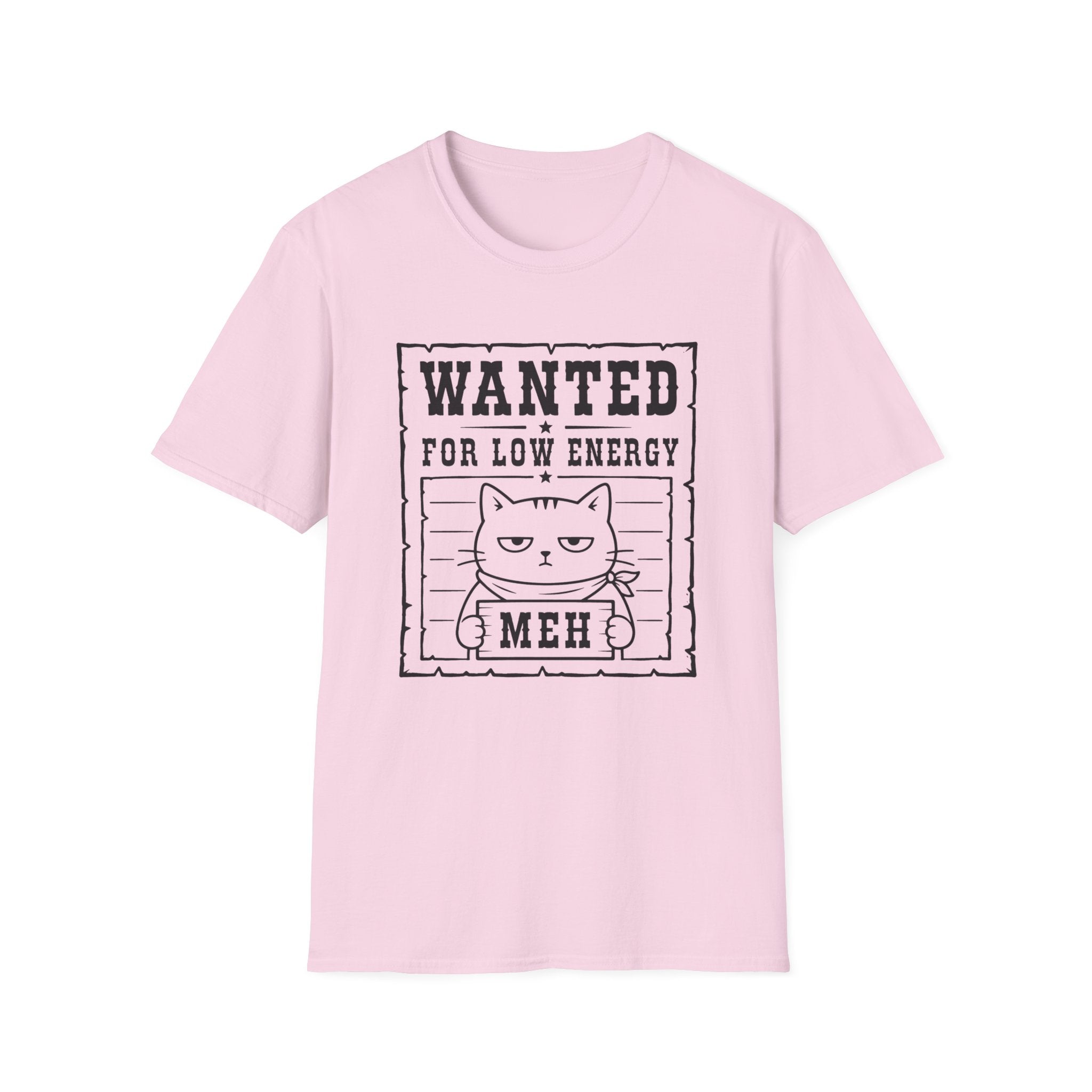 Wanted for Low Energy T-Shirt