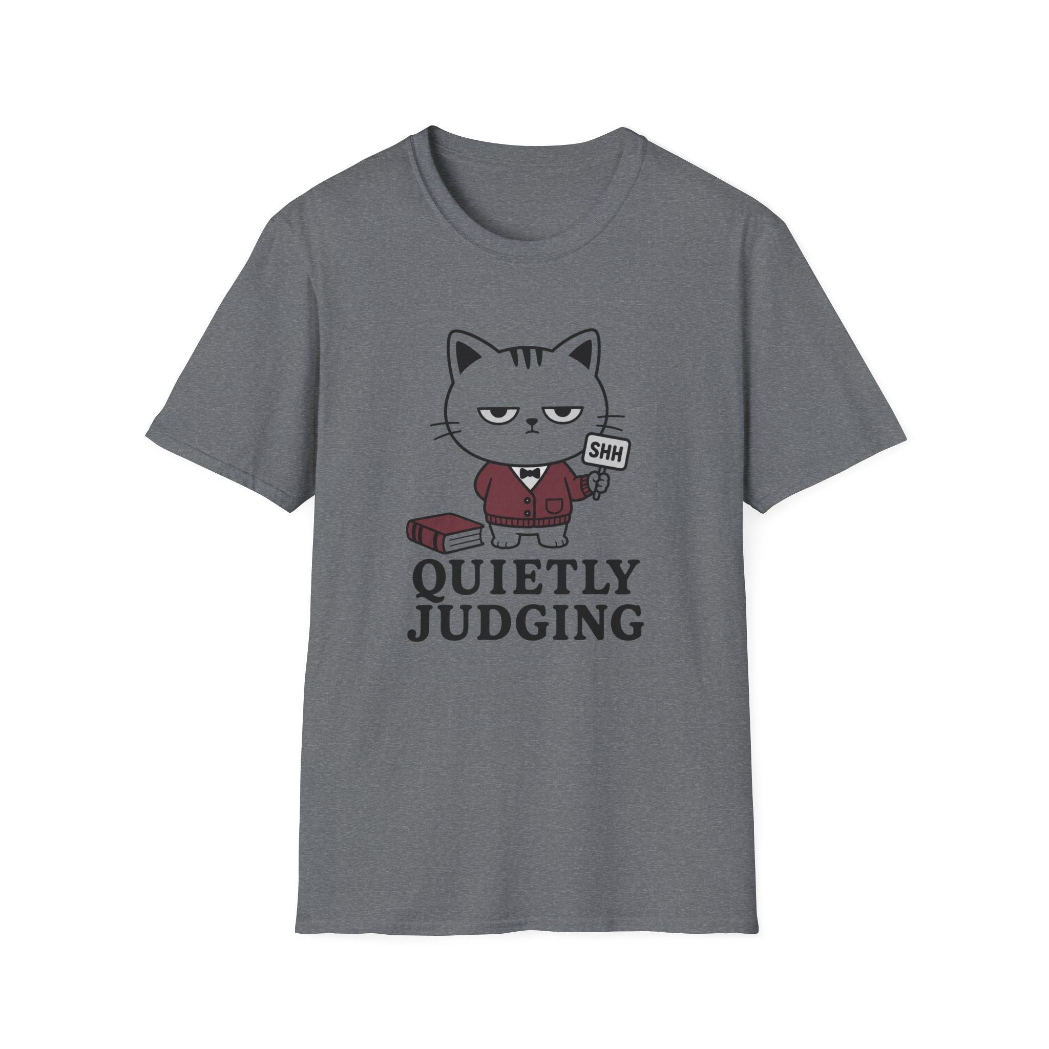 SHH Quietly Judging T-Shirt