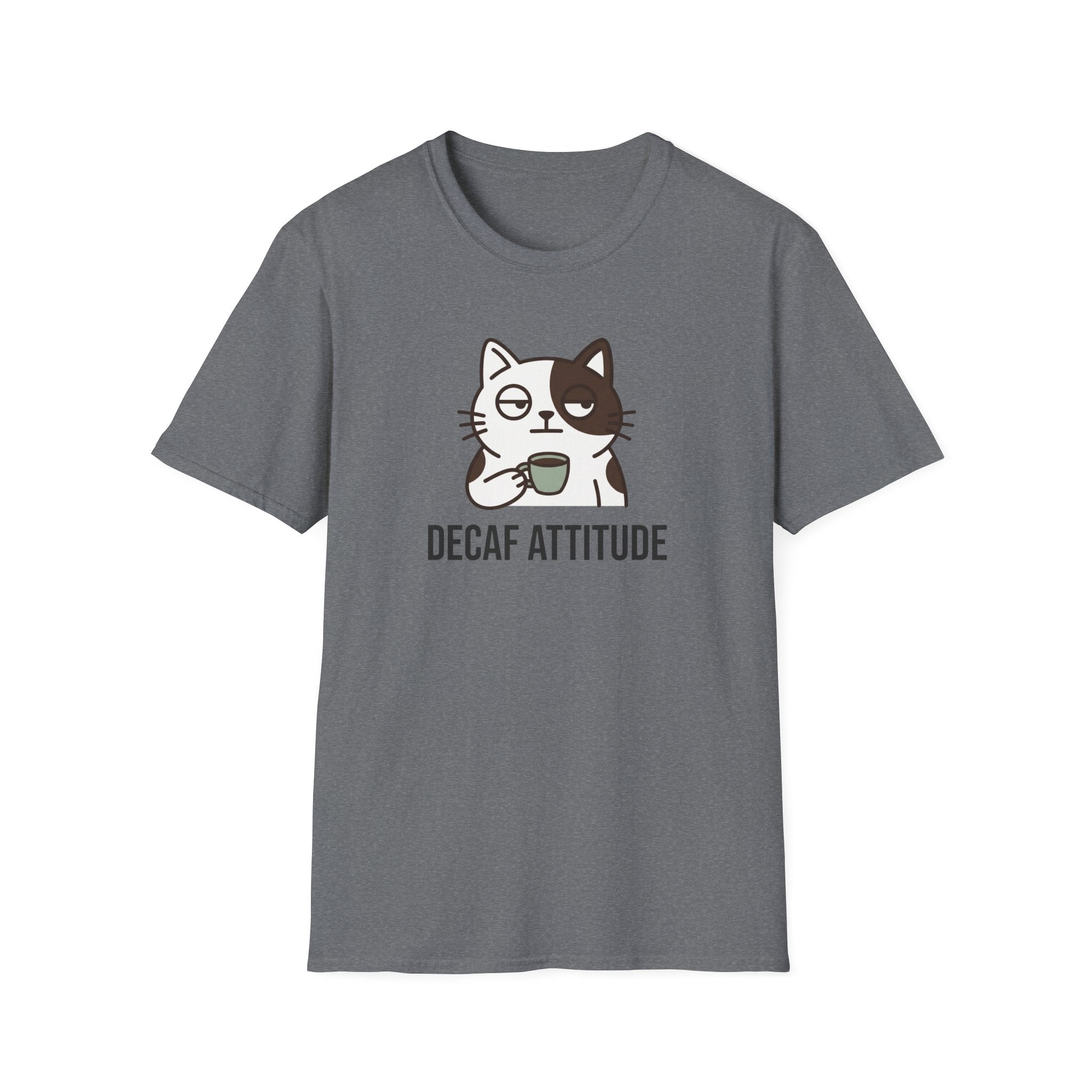 Decaf Attitude T-Shirt