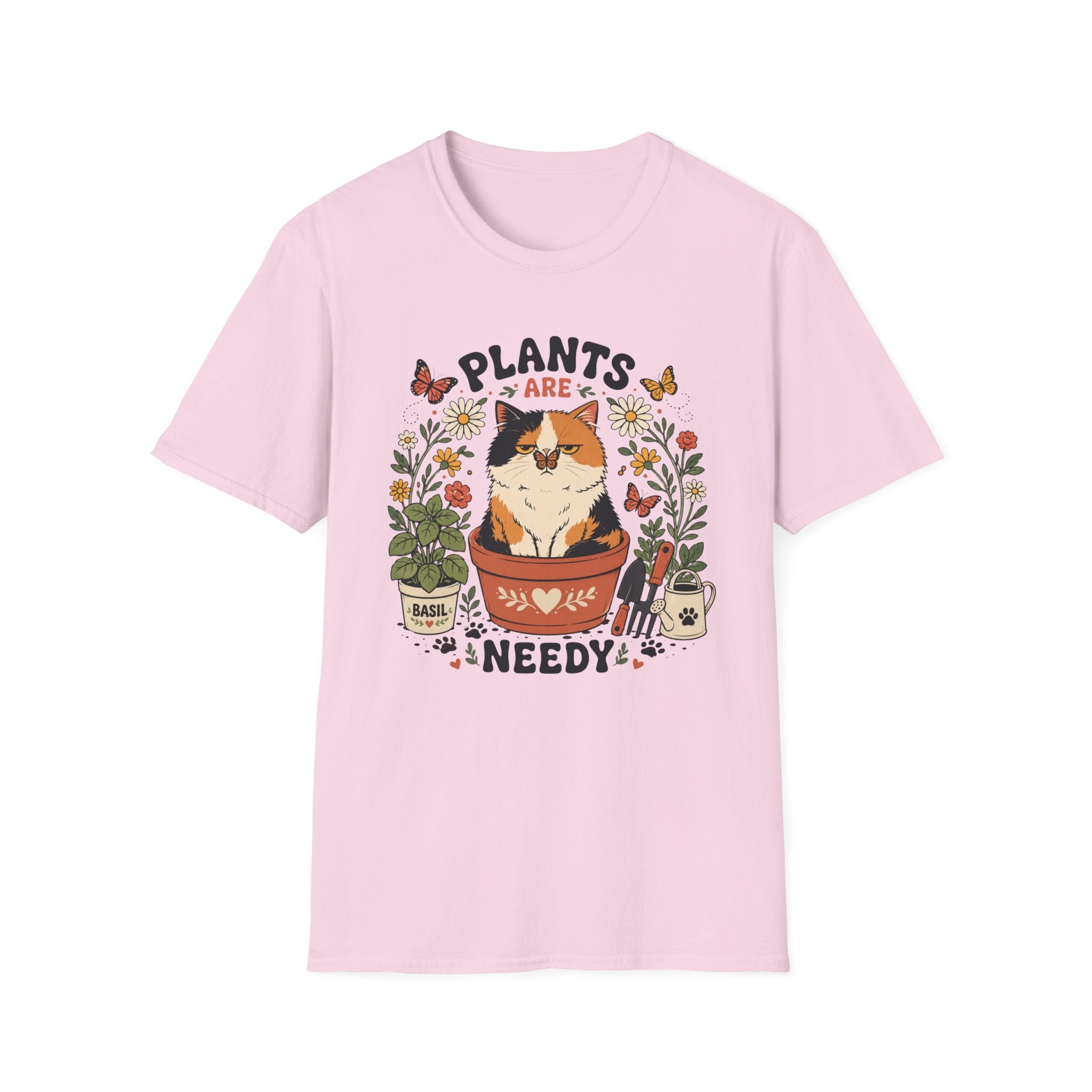Plants are Needy T-Shirt