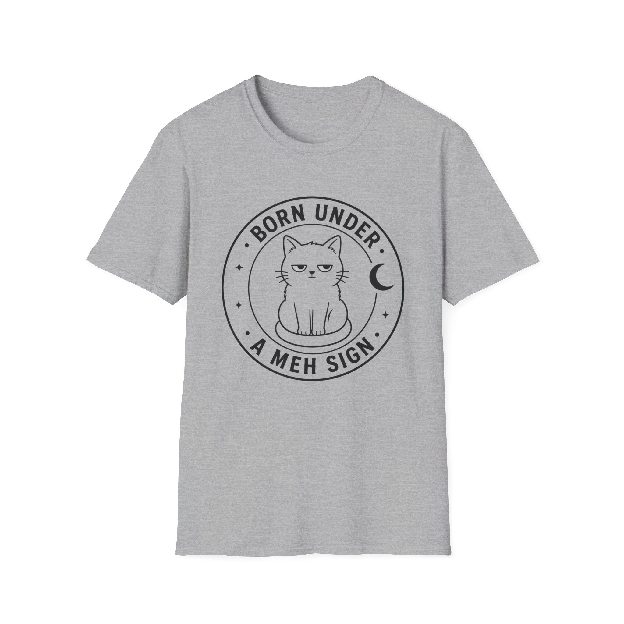 Born Under a Meh Sign T-Shirt