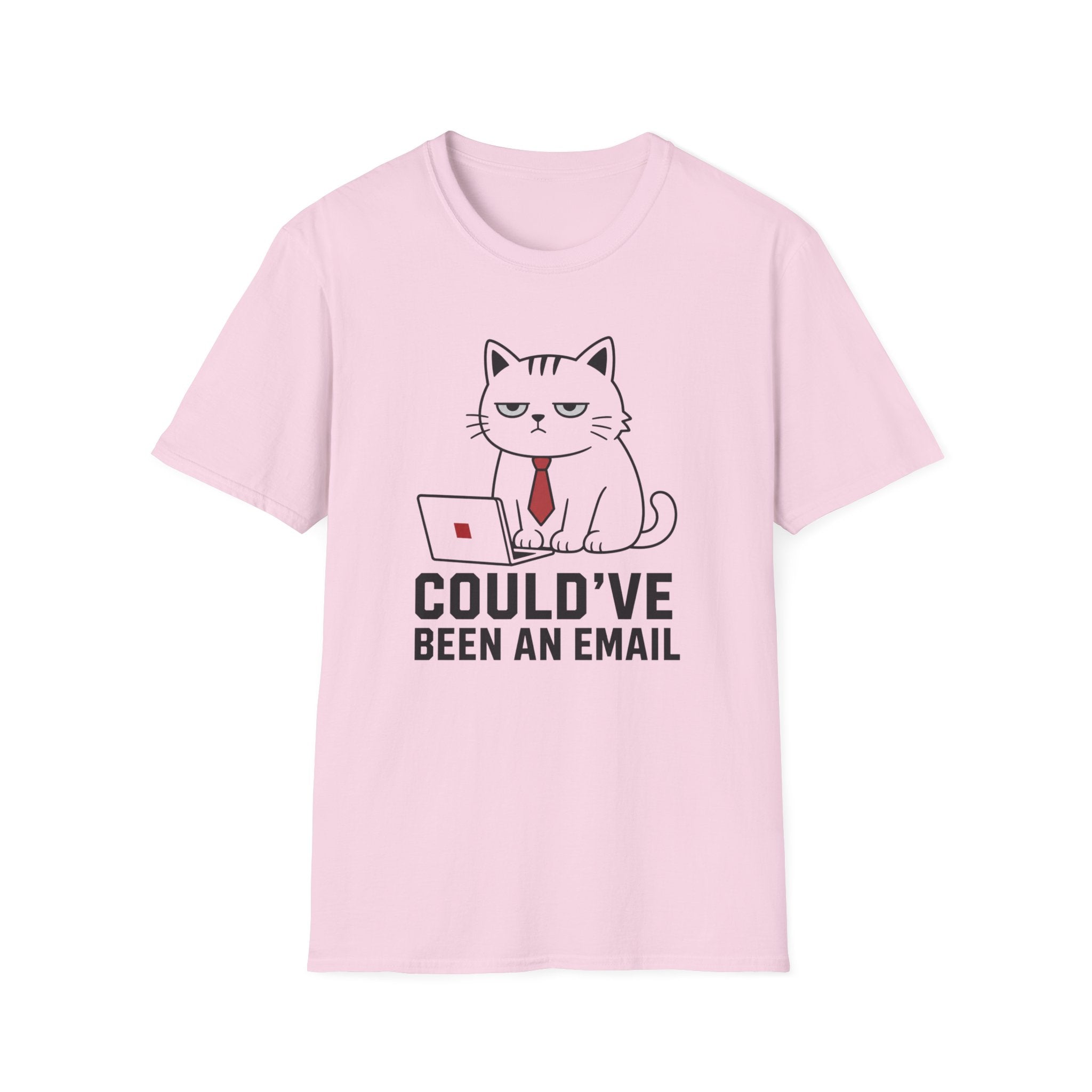 Could've Been an Email T-Shirt
