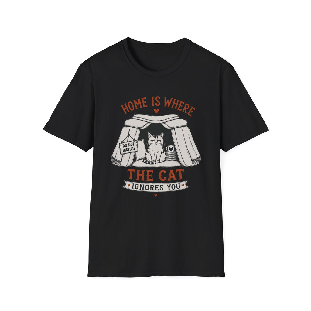Home is Where the Cat Ignores You T-Shirt