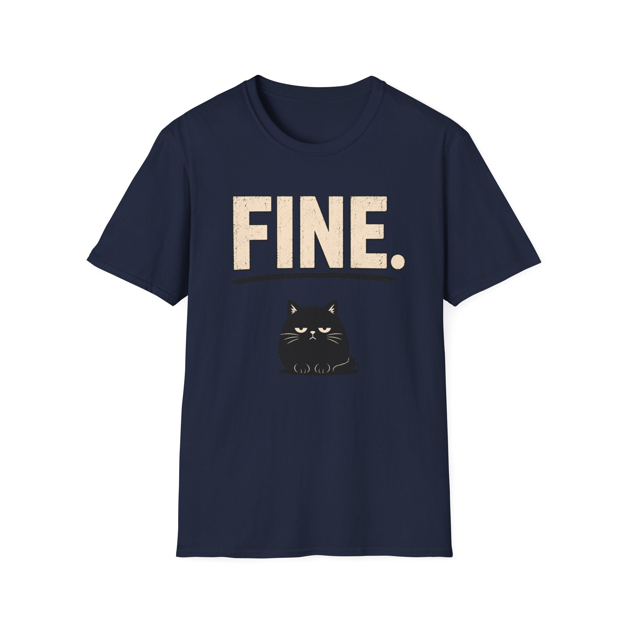 Fine. T-Shirt