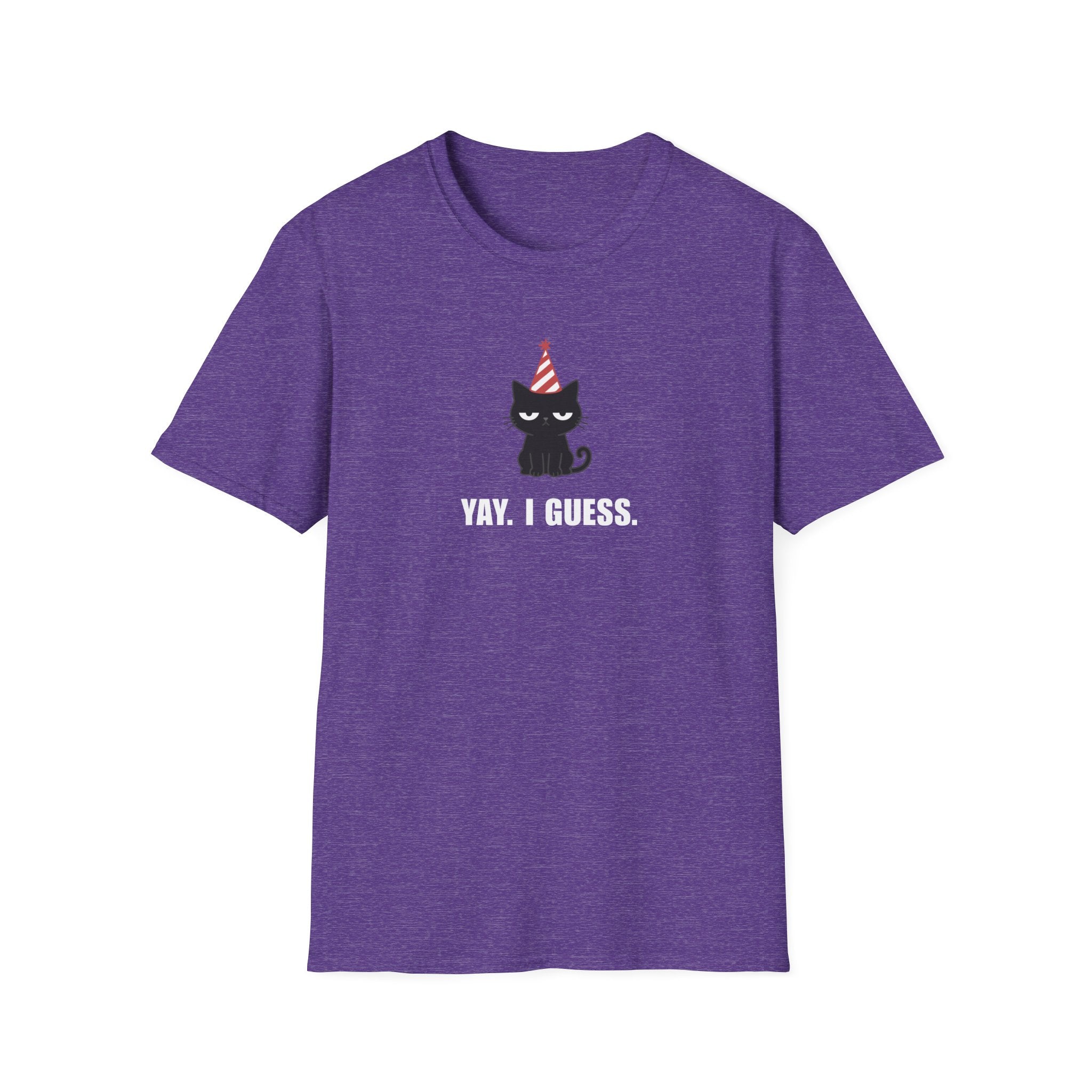 Yay. I Guess. T-Shirt