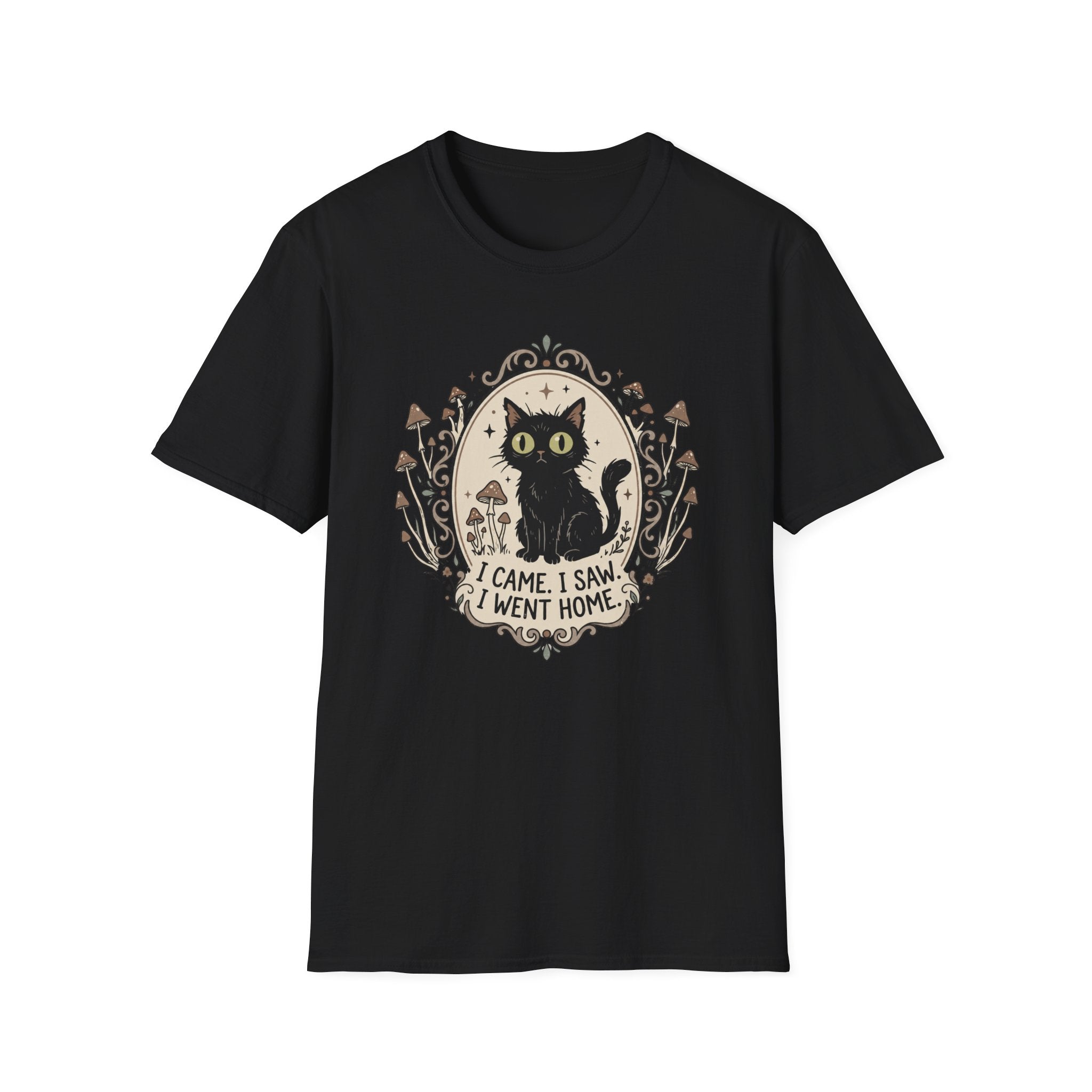 I Came. I Saw. I Went Home. T-Shirt