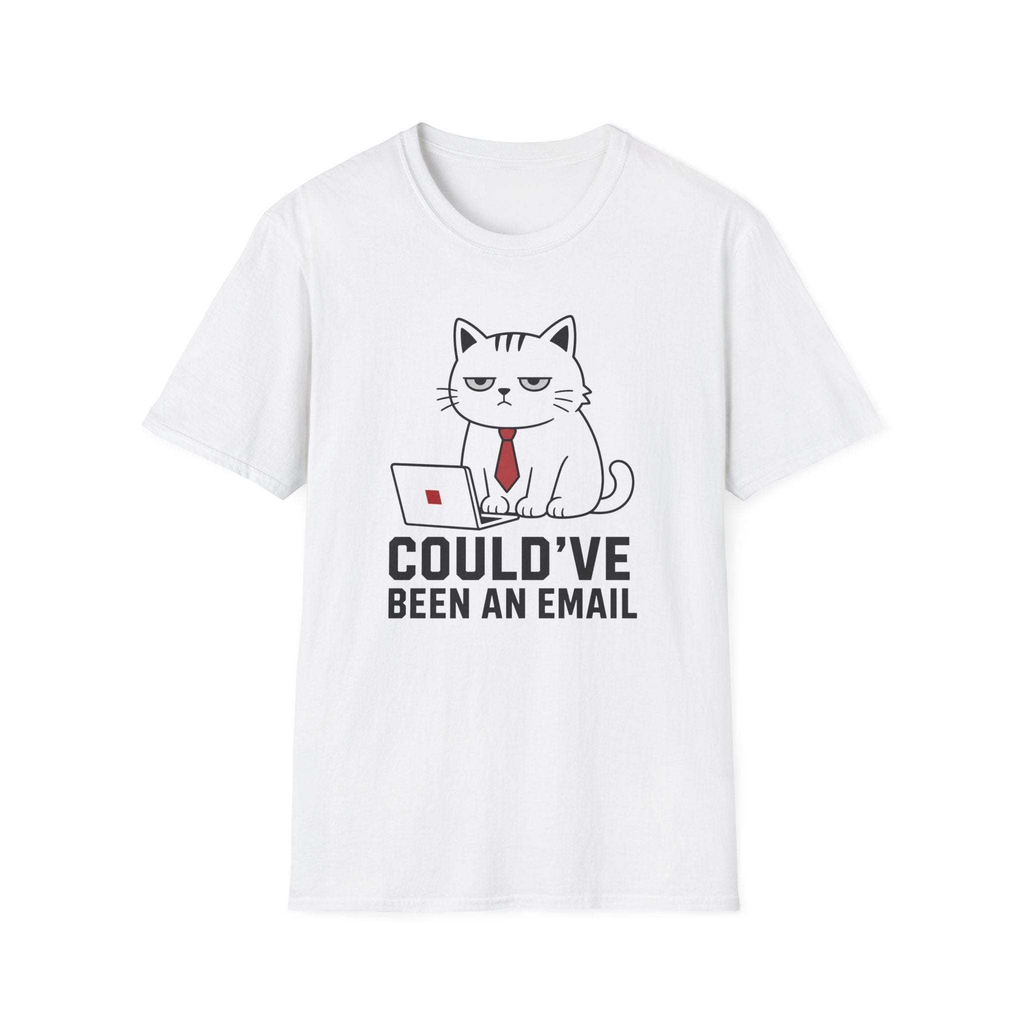 Could've Been an Email T-Shirt
