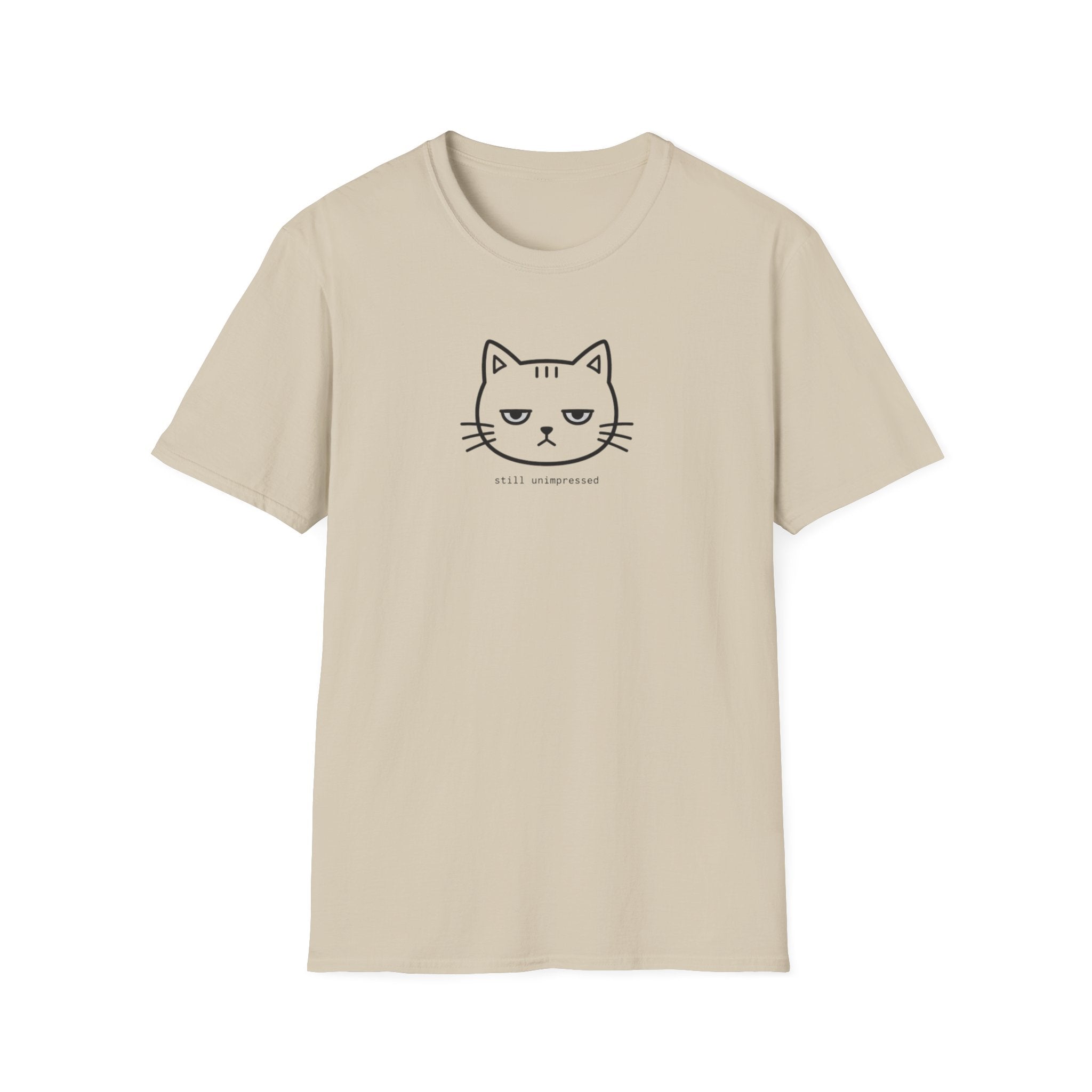 Still Unimpressed T-Shirt