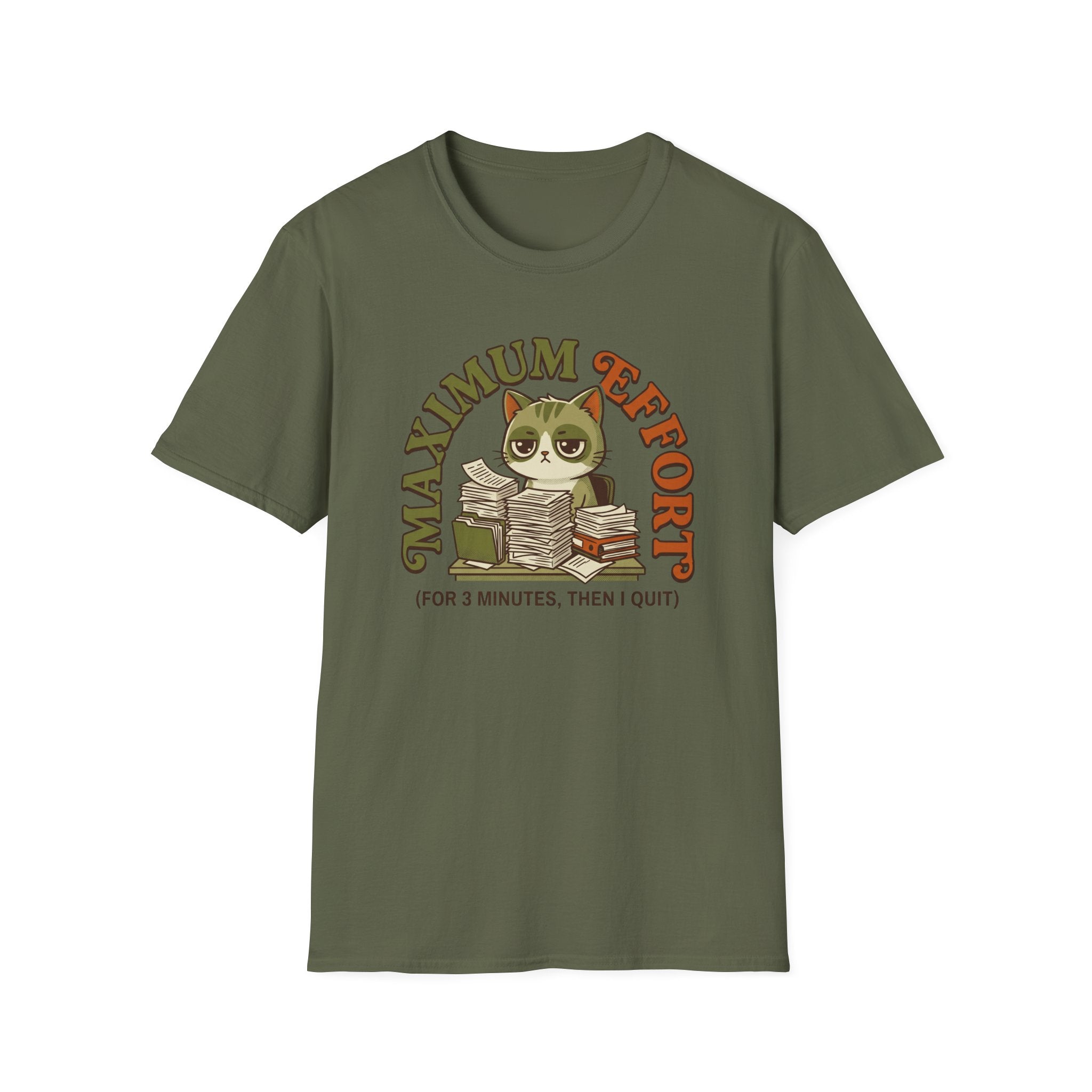 Maximum Effort T-Shirt