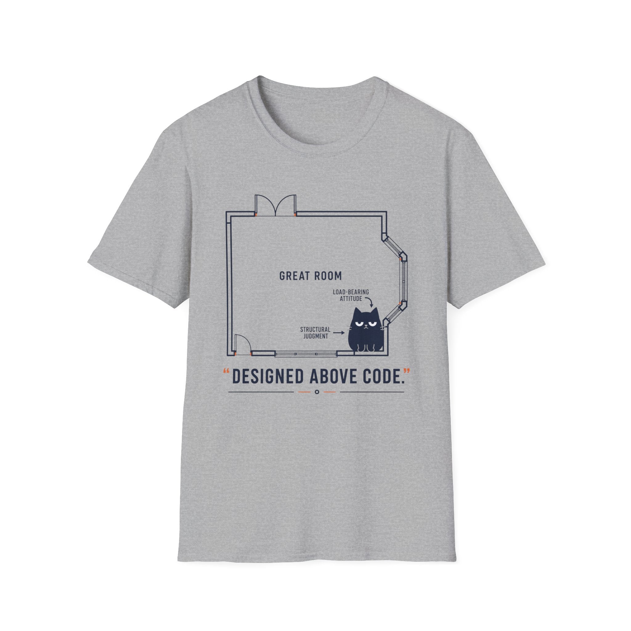 Designed Above Code. T-Shirt