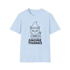 Gnome Thanks T-Shirt