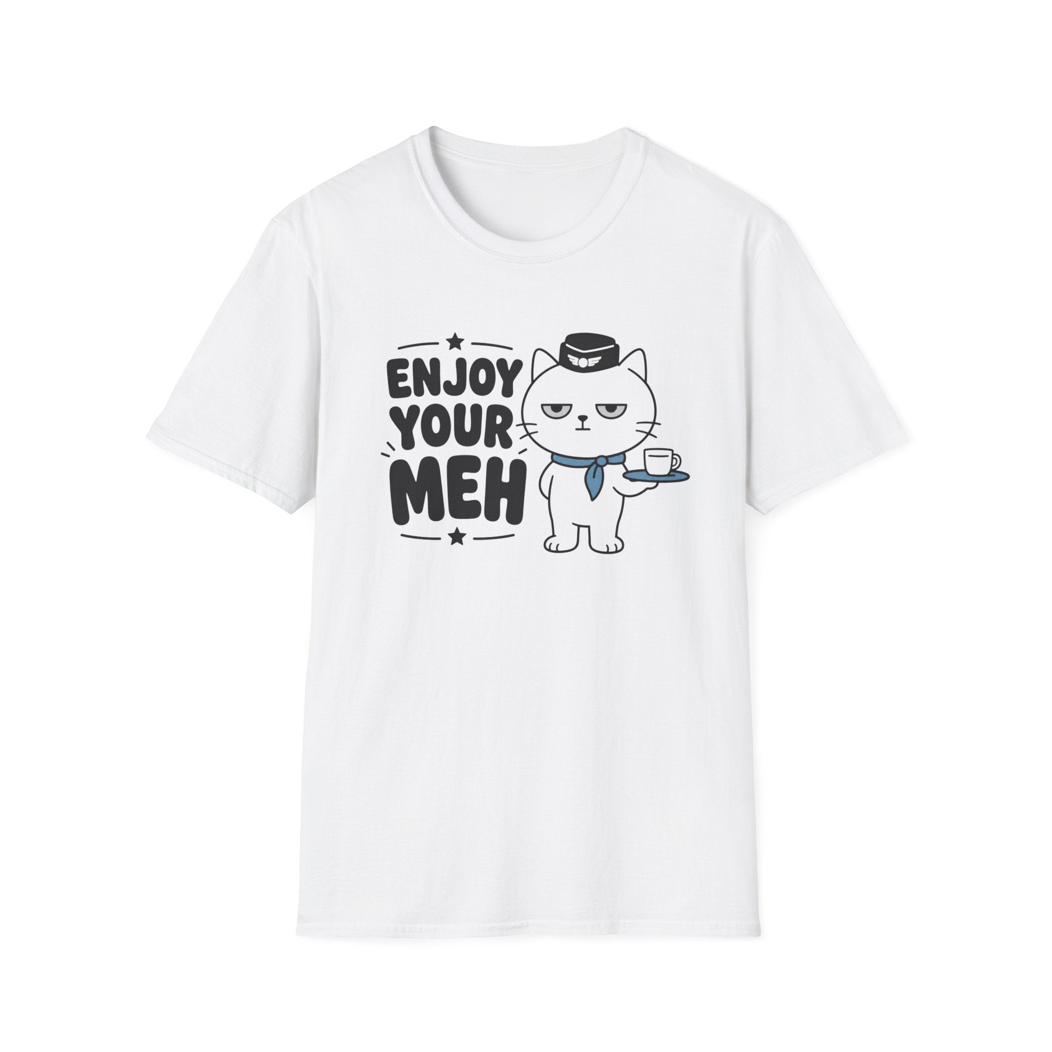 Enjoy Your Meh T-Shirt