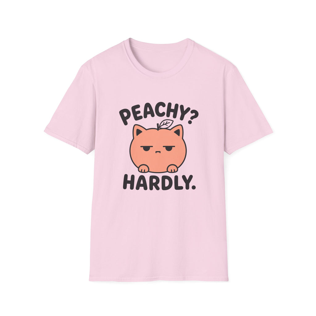Peachy? Hardly. T-Shirt