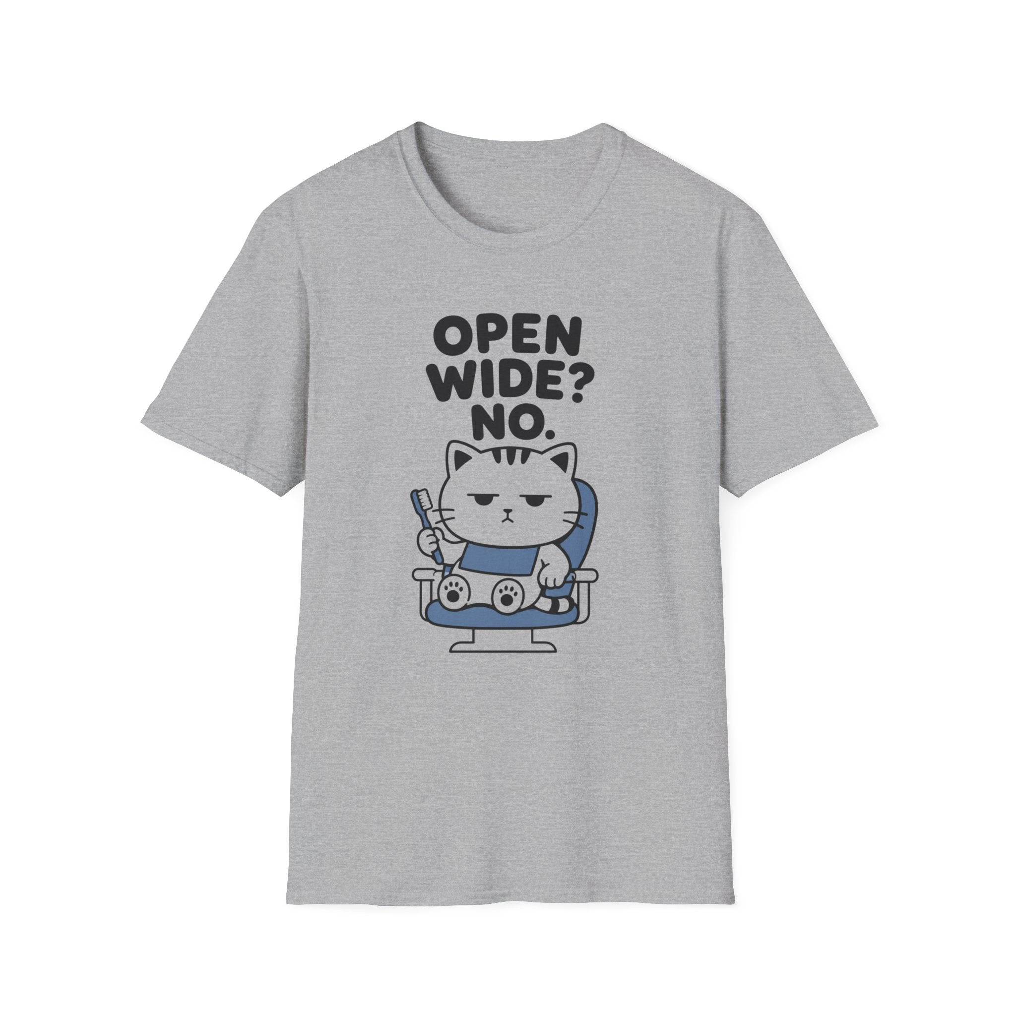 Open Wide? No. T-Shirt