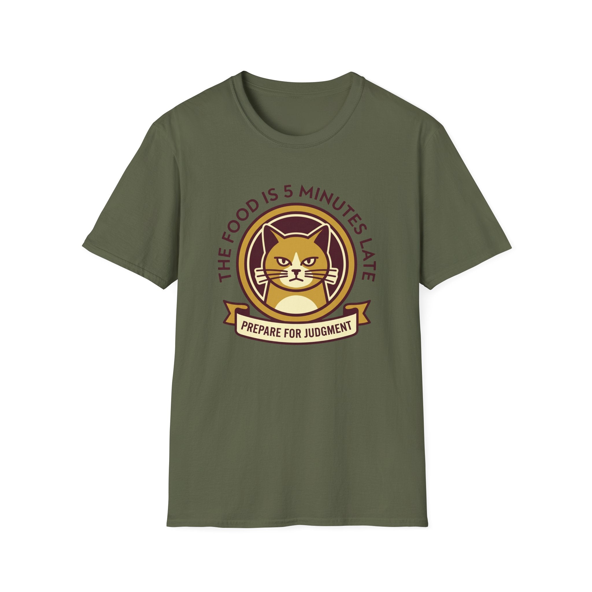The Food is 5 Minutes Late T-Shirt