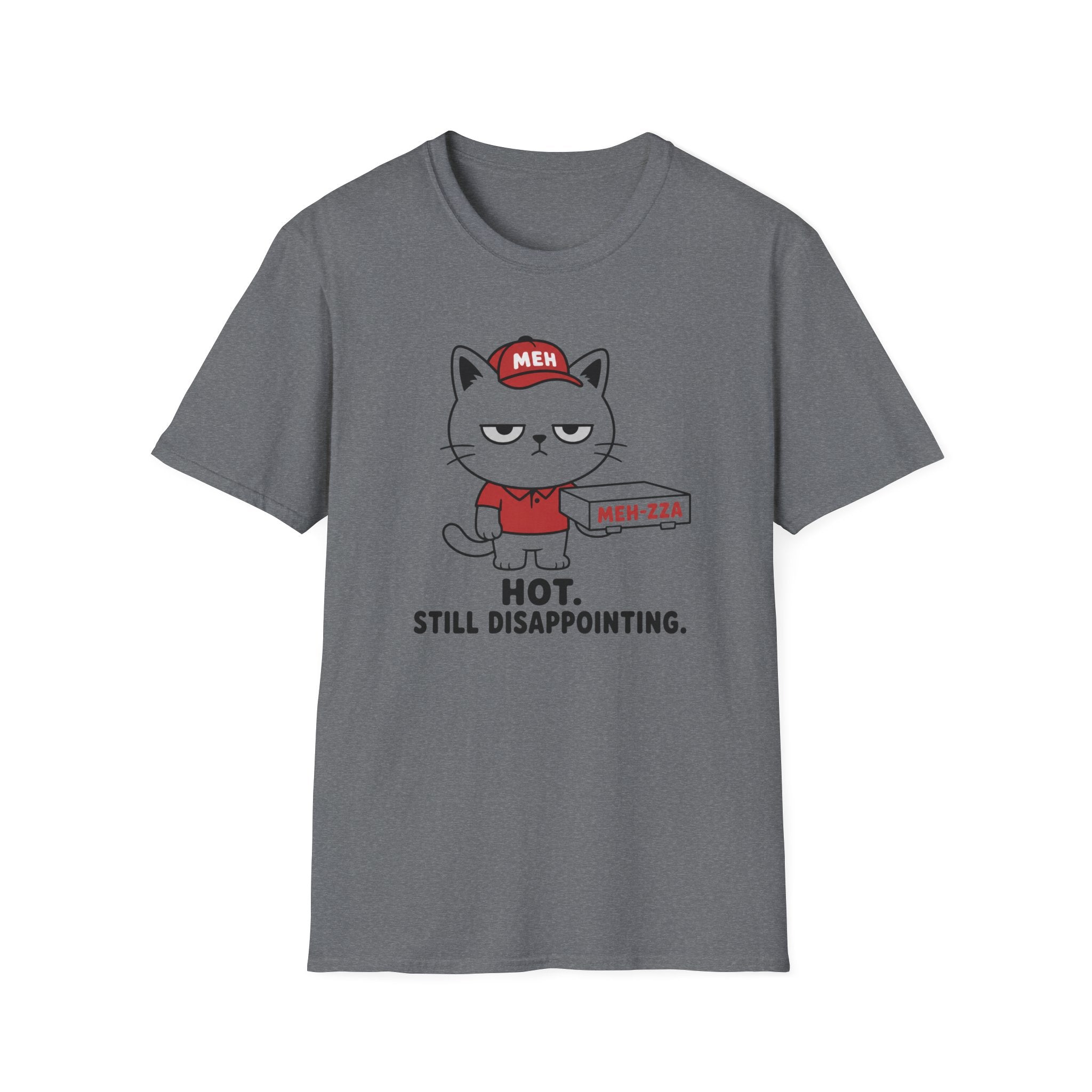 Meh-zza T-Shirt