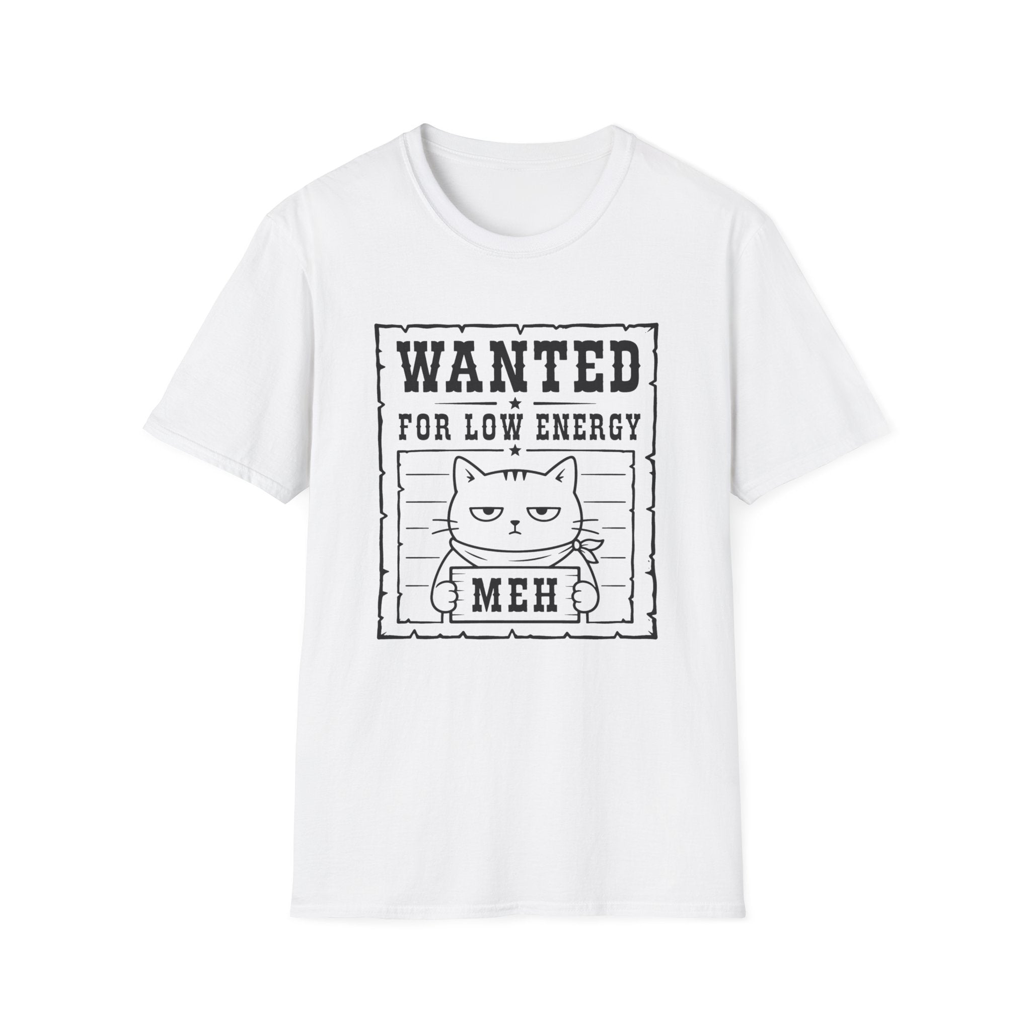 Wanted for Low Energy T-Shirt
