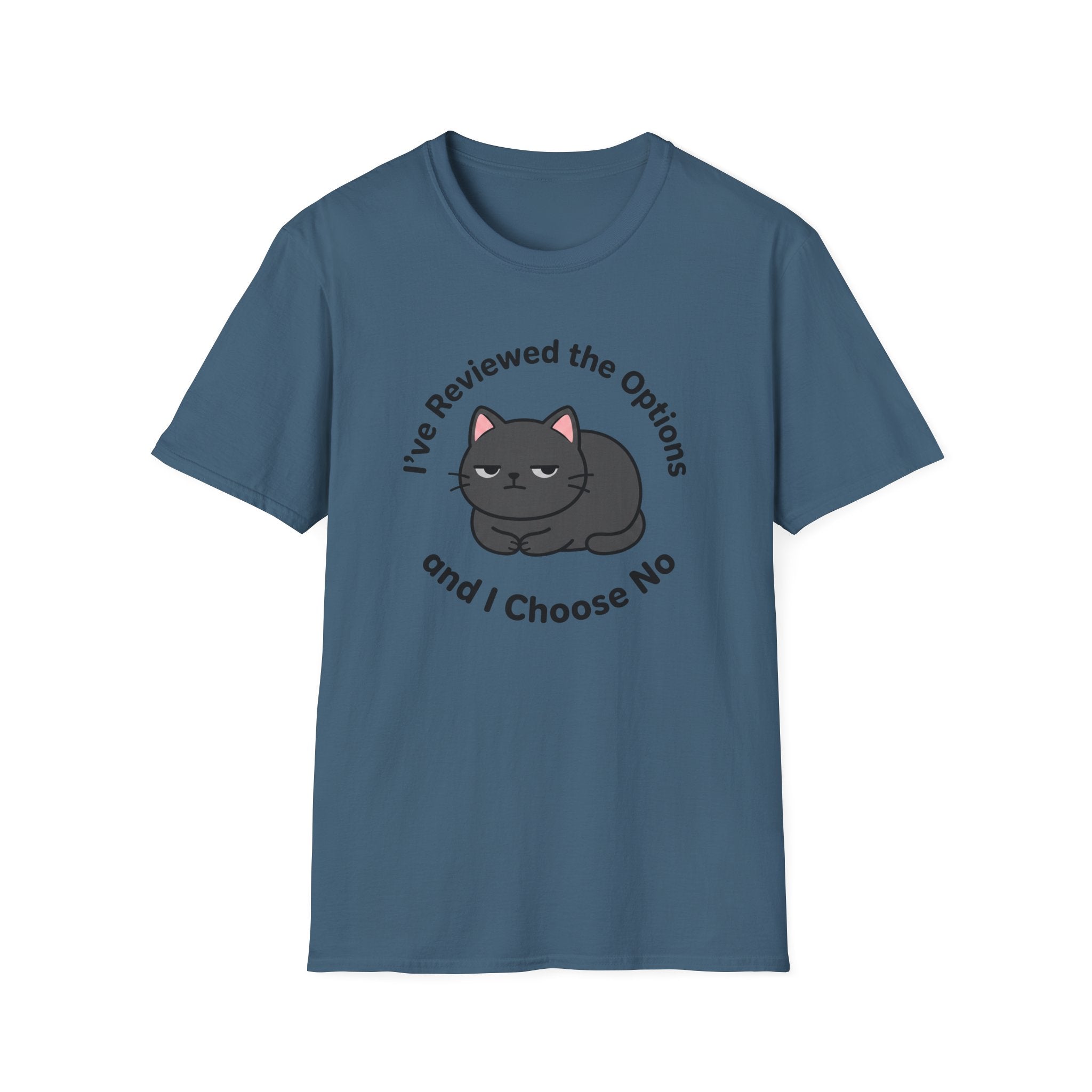 I've Reviewed the Options T-Shirt