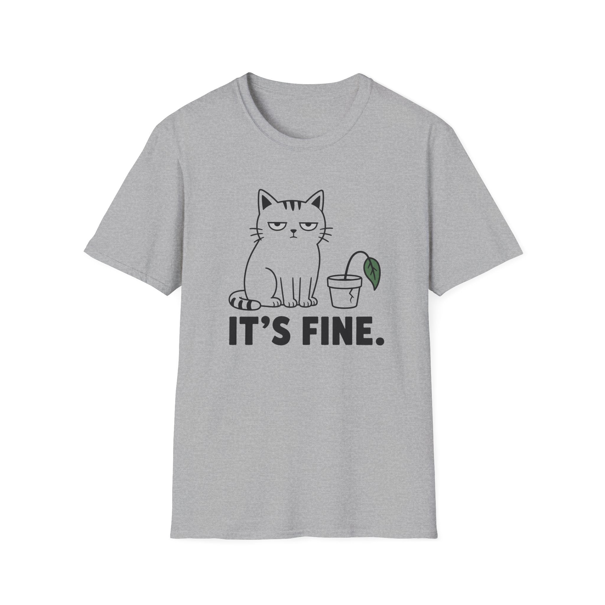 It's Fine. T-Shirt