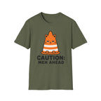 Caution: Meh Ahead T-Shirt