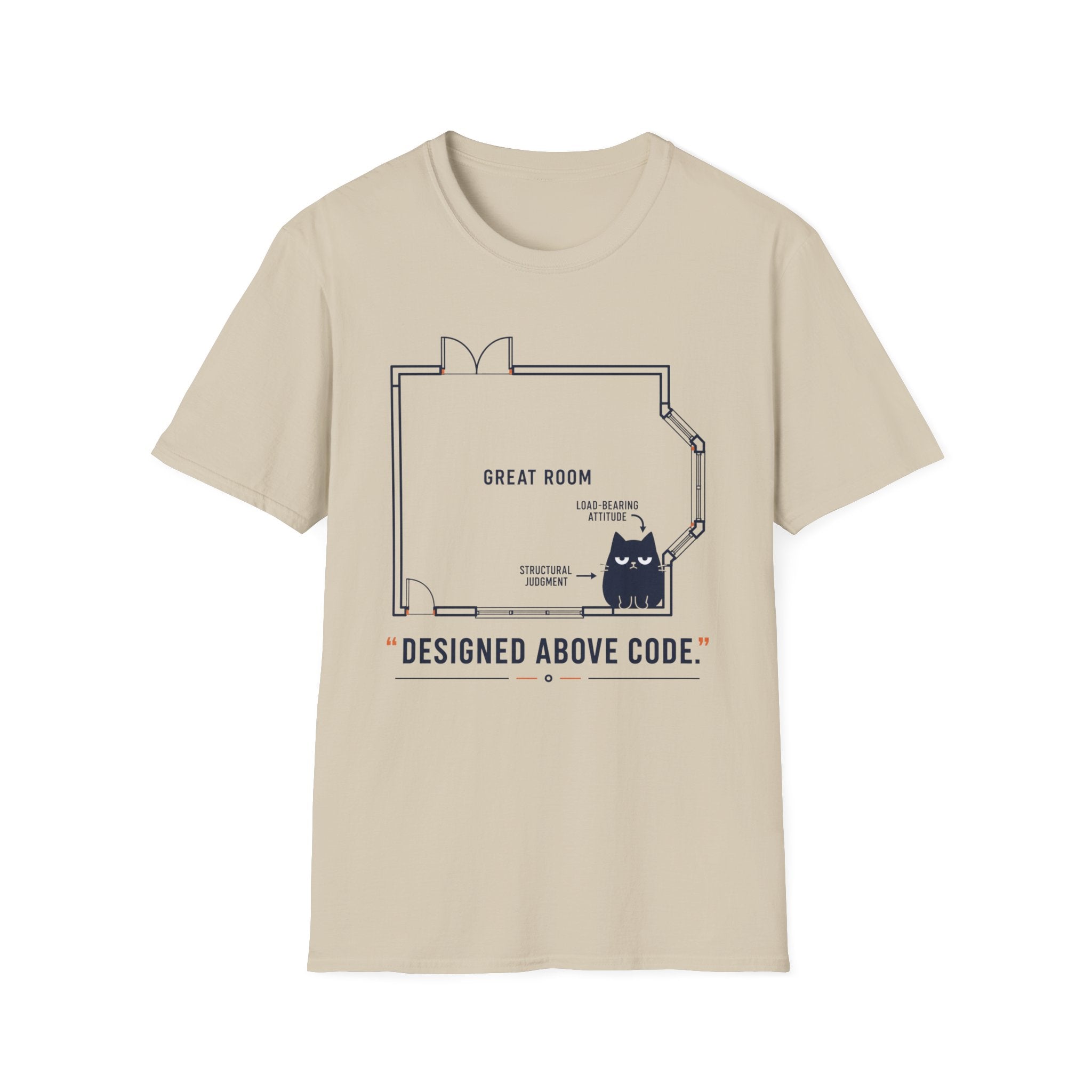 Designed Above Code. T-Shirt