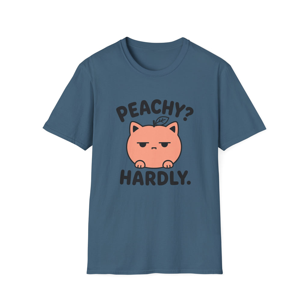 Peachy? Hardly. T-Shirt