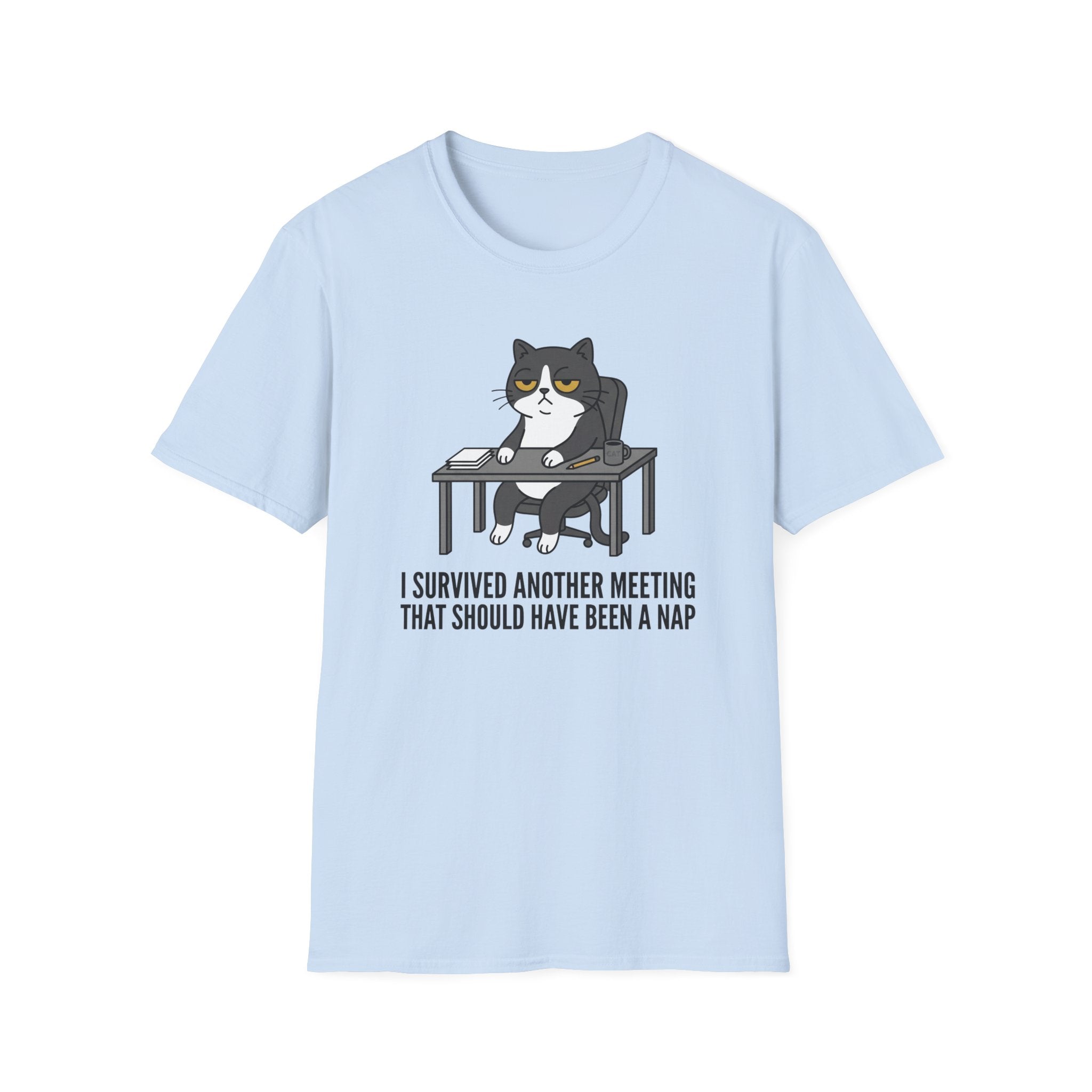 I Survived Another Meeting That Should Have Been a Nap T-Shirt