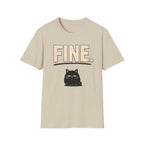 Fine. T-Shirt